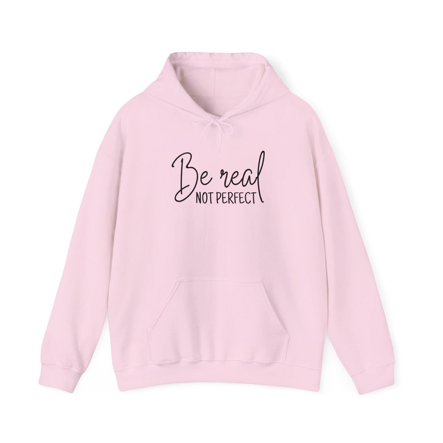 Unisex Heavy Blend Hooded Sweatshirt - Be Real, Not Perfect