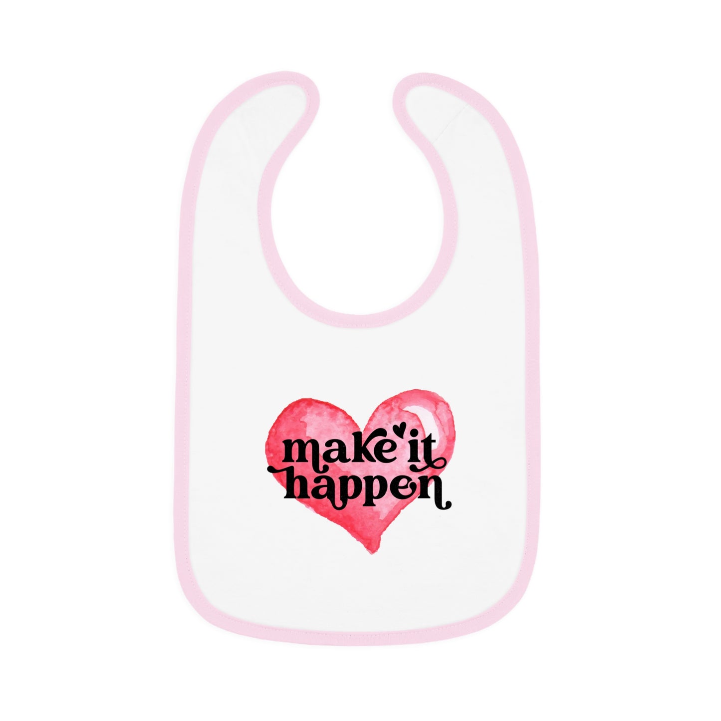Make it Happen - Watercolor Heart - Baby Contrast Trim Jersey Bib