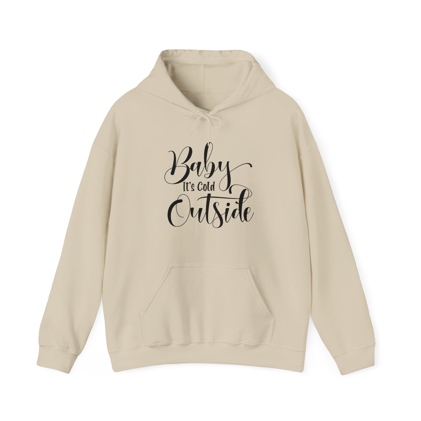 Baby It's Cold Outside - Fun Winter - Cute Winter Words - Unisex Heavy Blend™ Hooded Sweatshirt