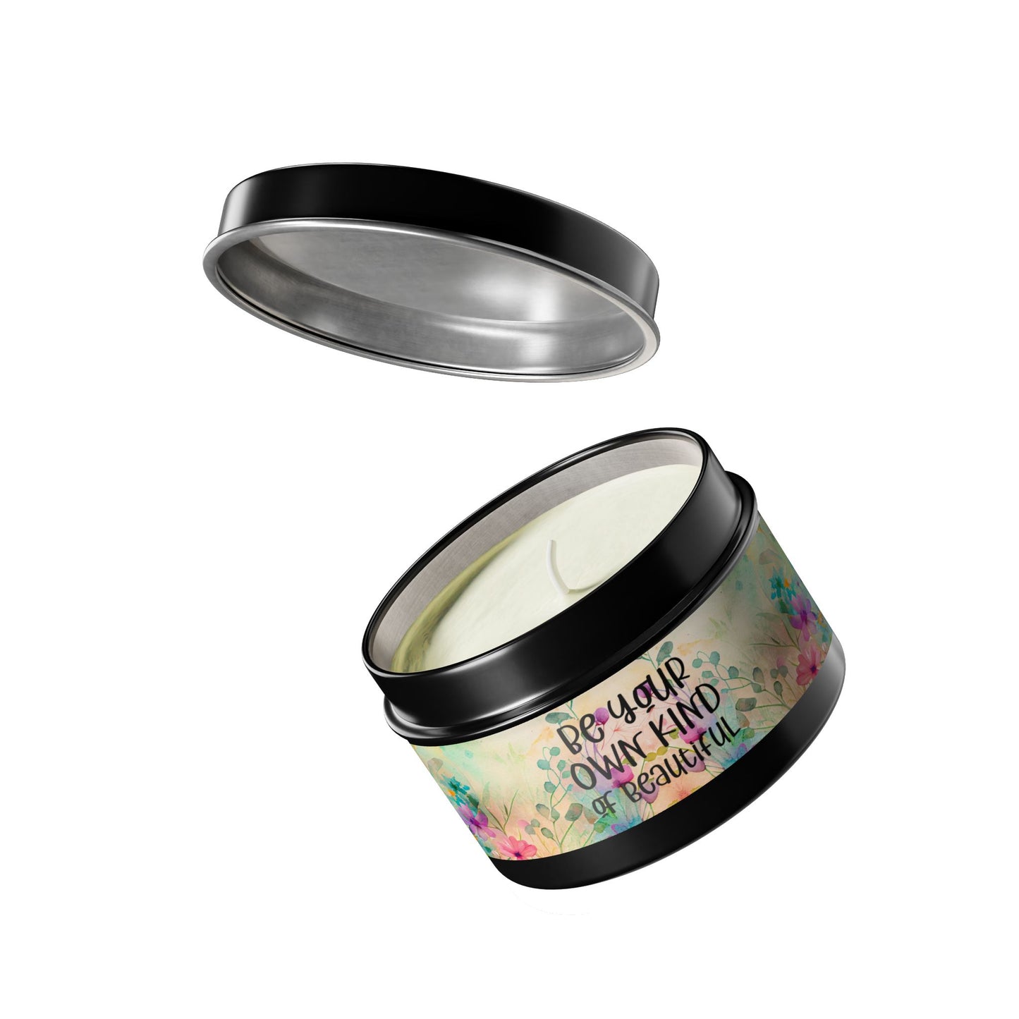 Be Your Own Kind of Beautiful - Inspirational - Mindfulness & Self-Care - Scented Tin Candle