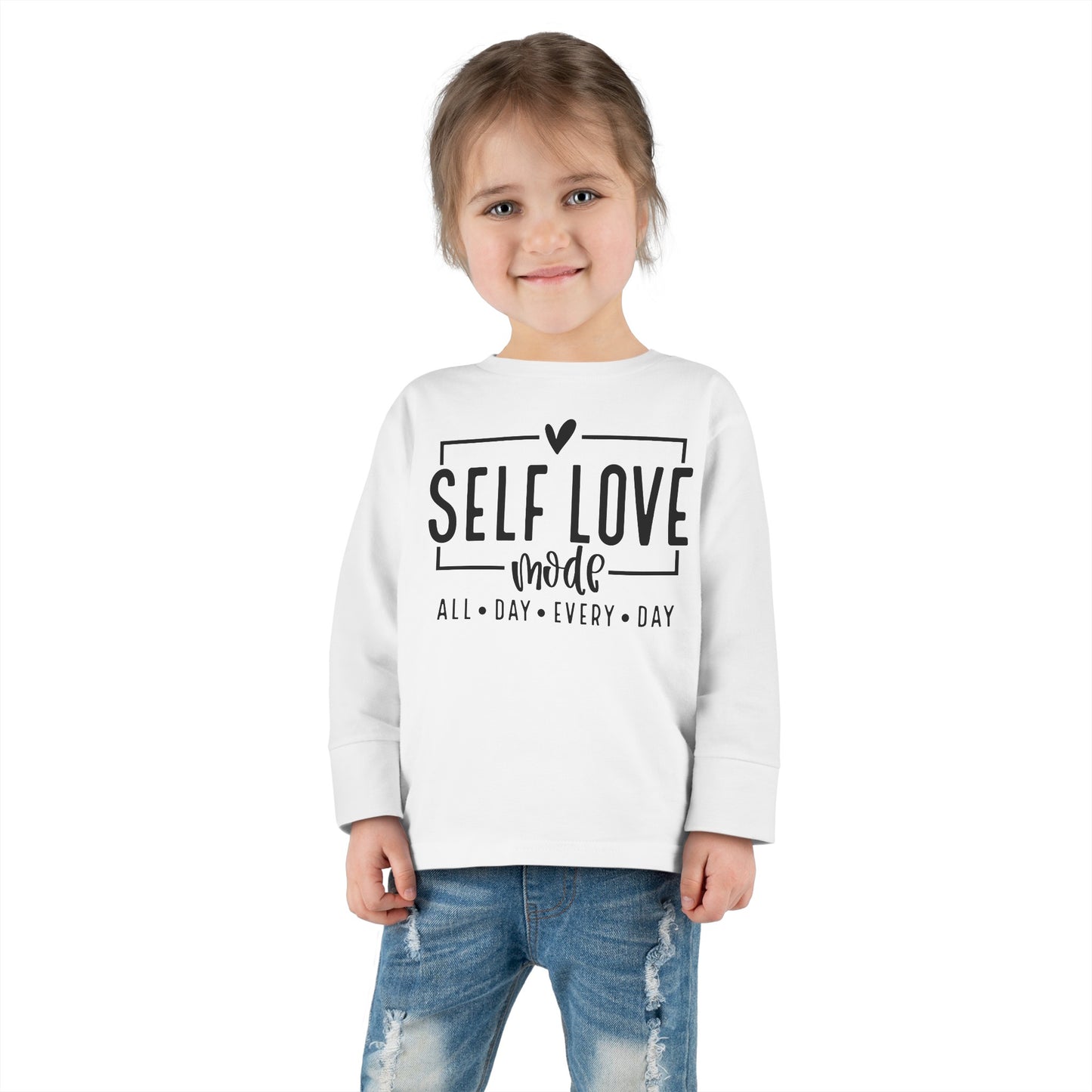 Self Love Mode - All Day Every Day - Heart - Toddler Long Sleeve Tee