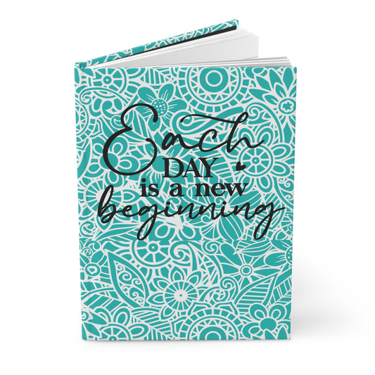 Each Day is a New Beginning - Teal Mandala - Hardcover Lined Journal Matte