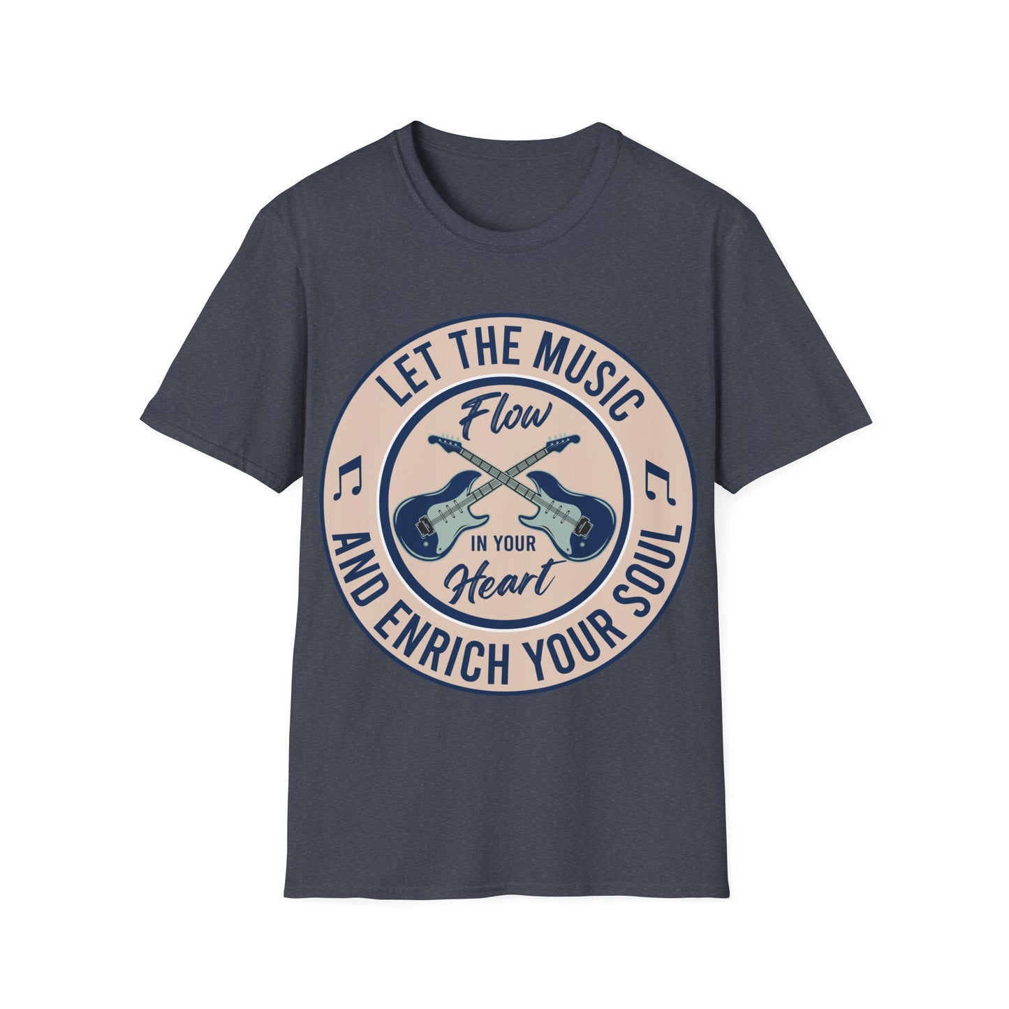 Let the Music Flow and Enrich Your Soul - Unisex Softstyle T-Shirt
