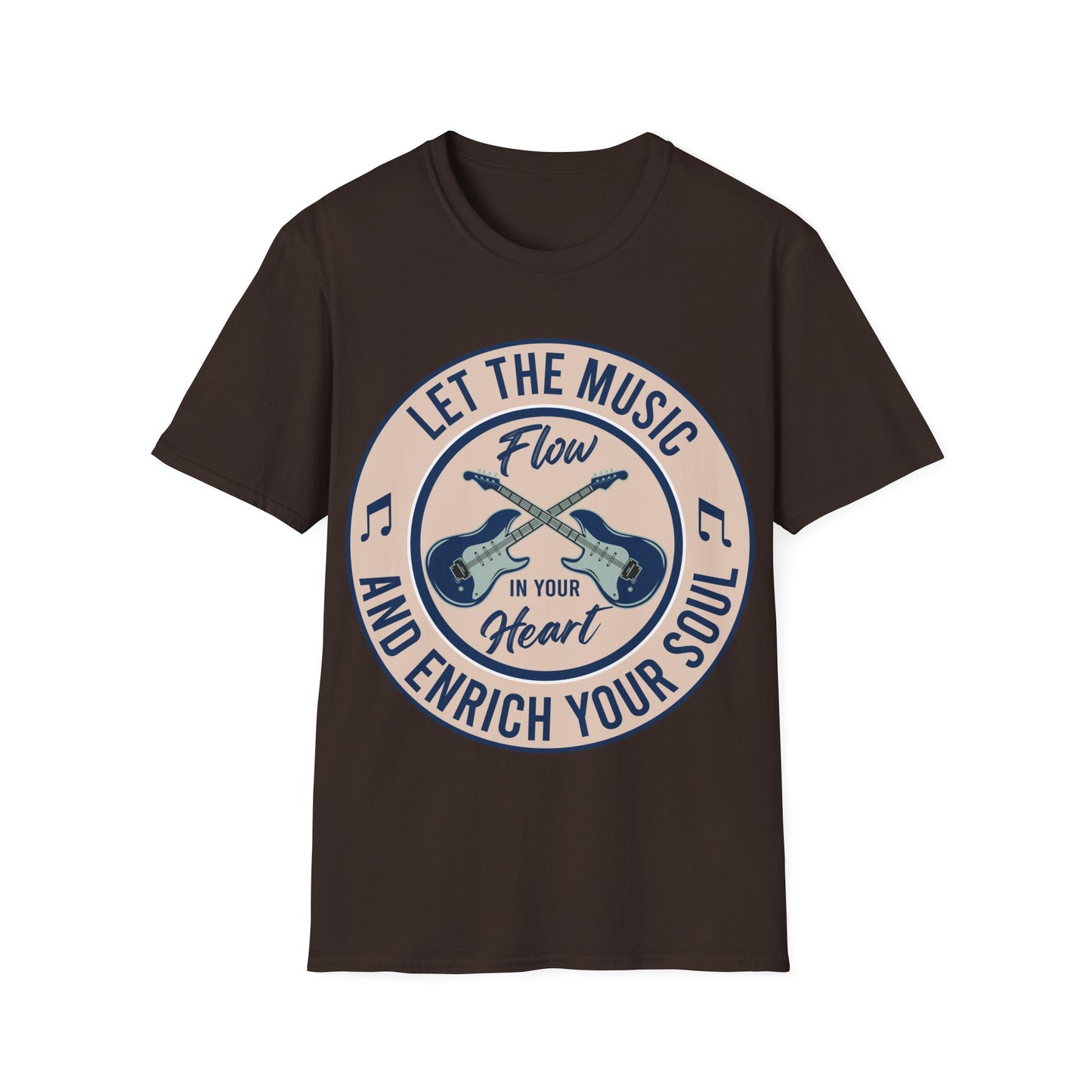 Let the Music Flow and Enrich Your Soul - Unisex Softstyle T-Shirt