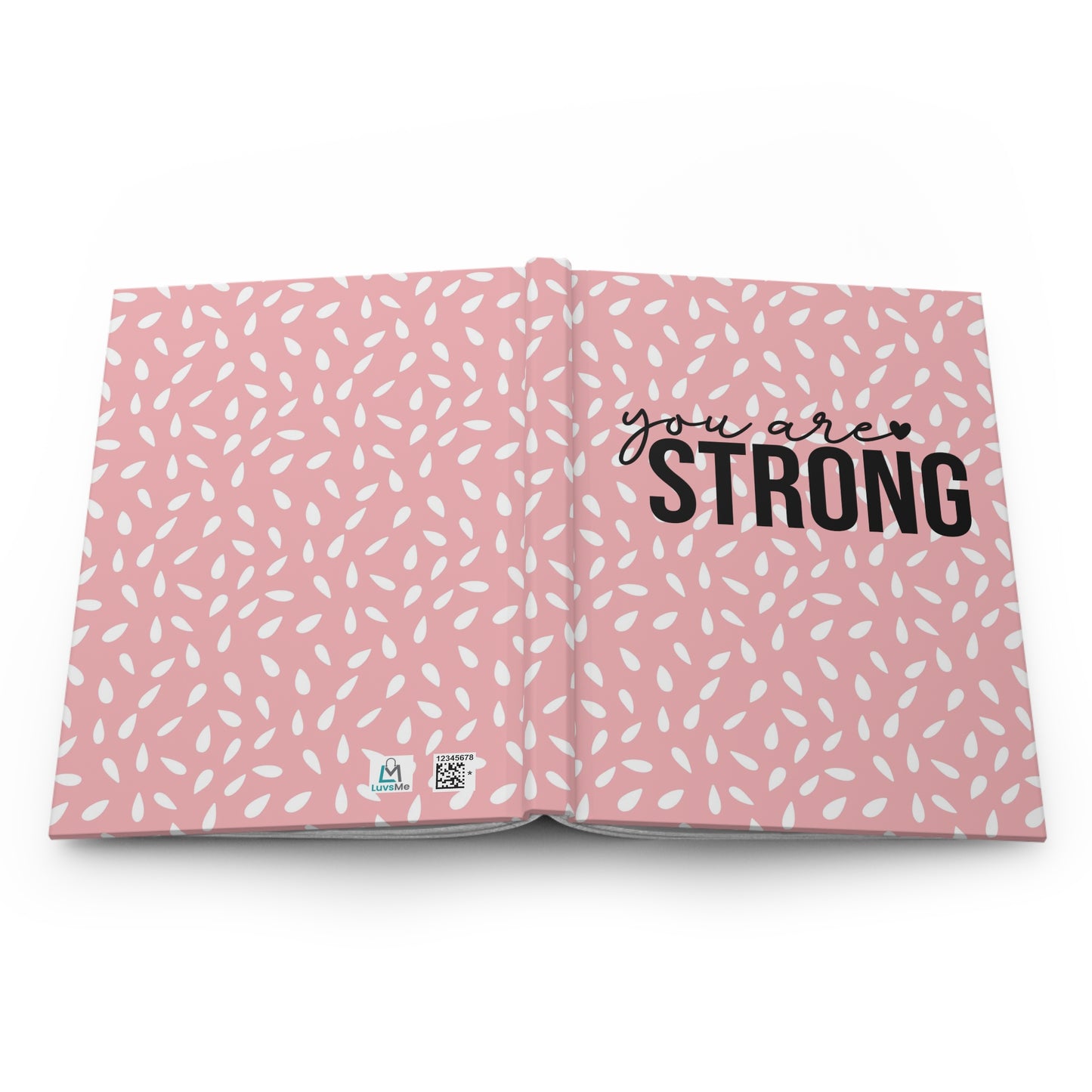 You Are Strong - Pink and White - Hardcover Lined Journal Matte