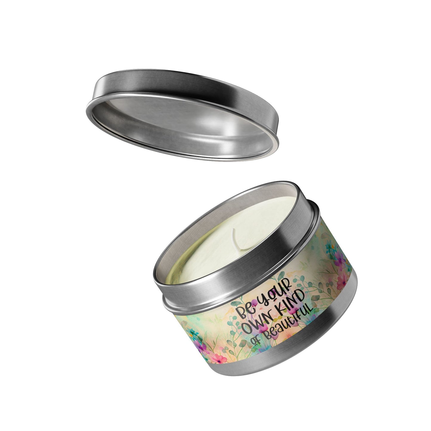 Be Your Own Kind of Beautiful - Inspirational - Mindfulness & Self-Care - Scented Tin Candle