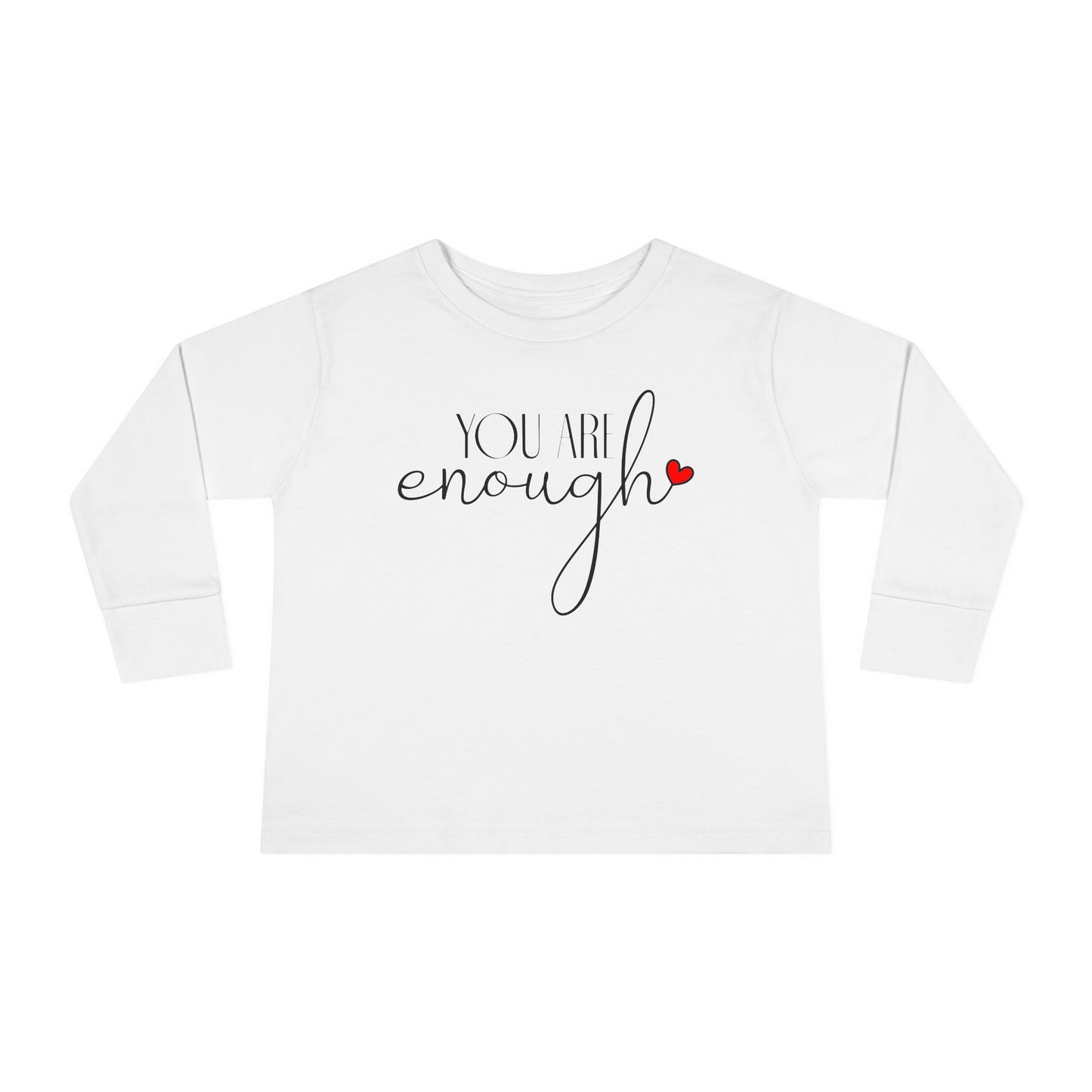 You Are Enough - Red Heart - Toddler Long Sleeve Tee