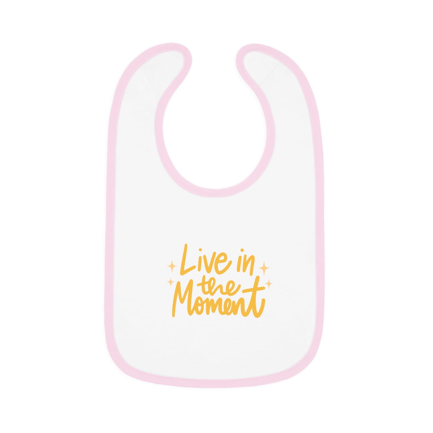Live in the Moment - Baby Contrast Trim Jersey Bib