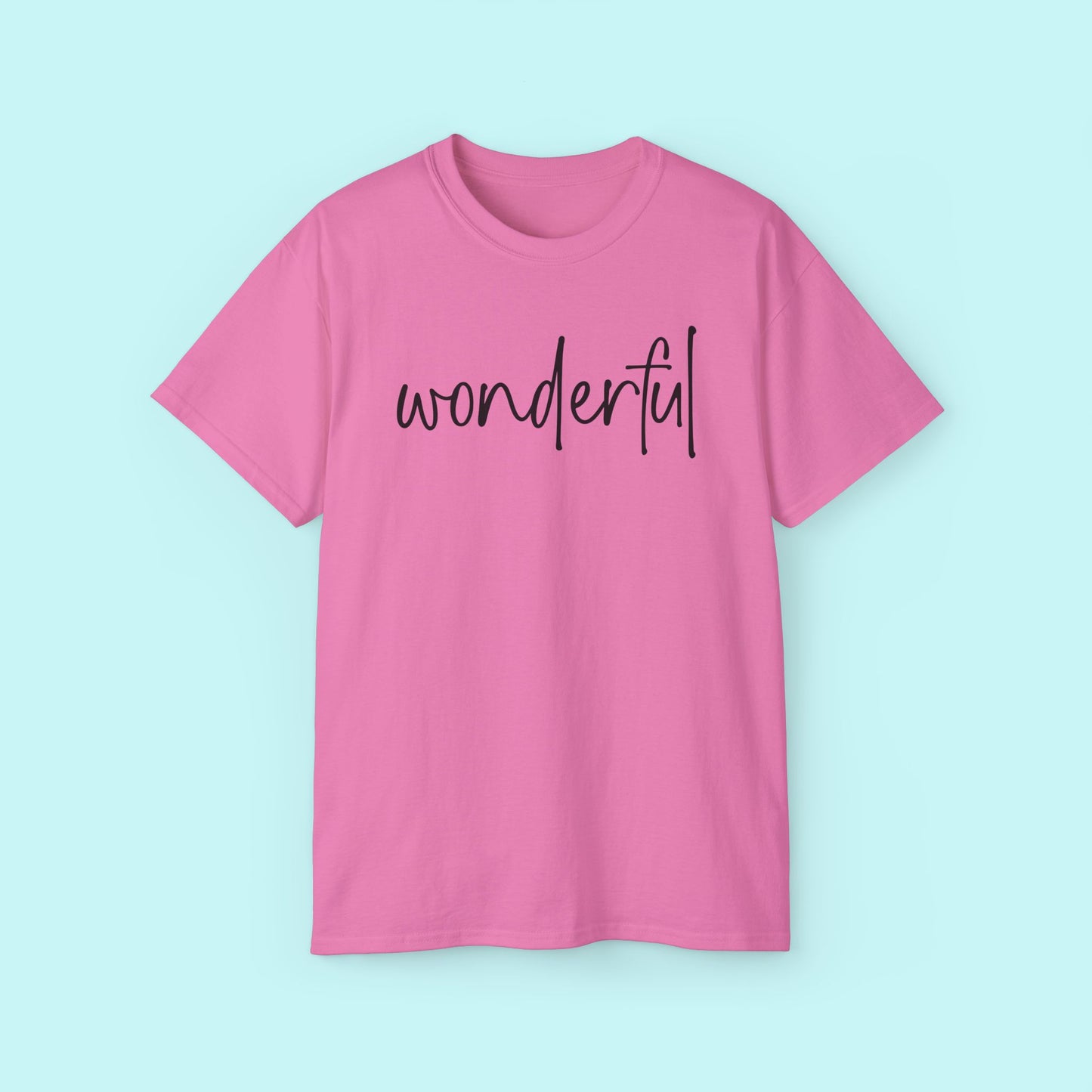 “Wonderful” Empowerment Tee - Strength & Mental Health Awareness Short Sleeve Shirt