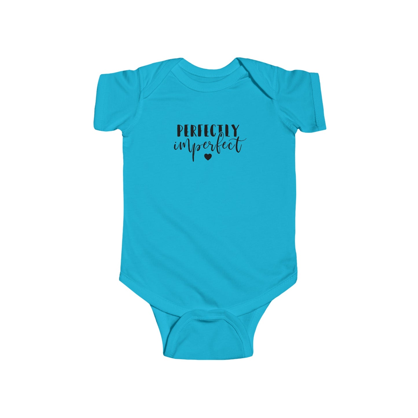 Perfectly Imperfect - Infant Fine Jersey Bodysuit