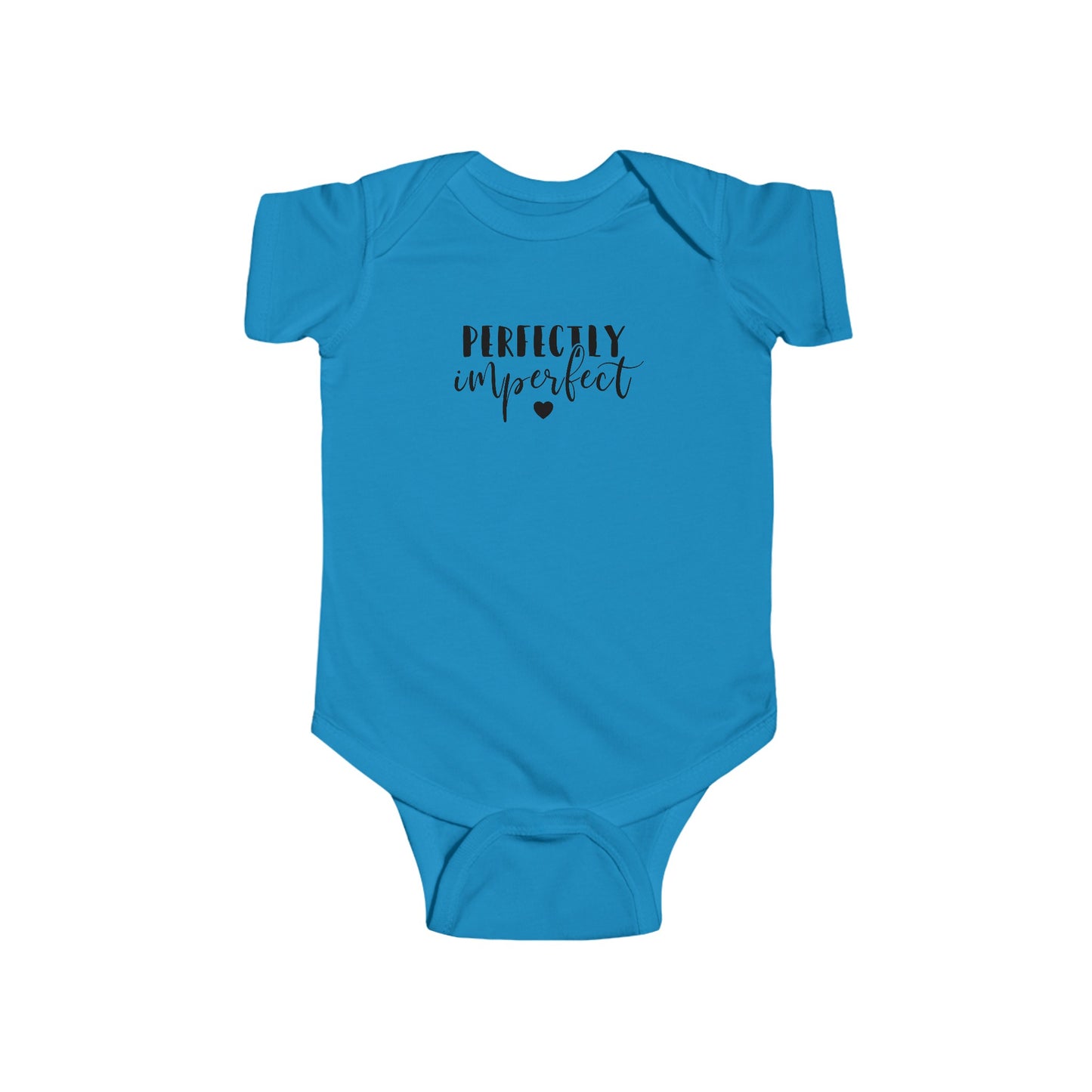 Perfectly Imperfect - Infant Fine Jersey Bodysuit