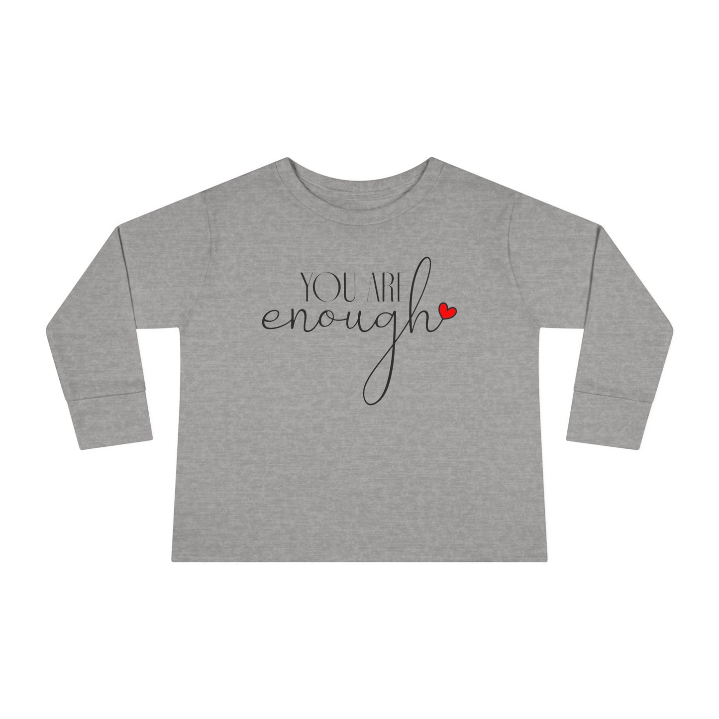 You Are Enough - Red Heart - Toddler Long Sleeve Tee