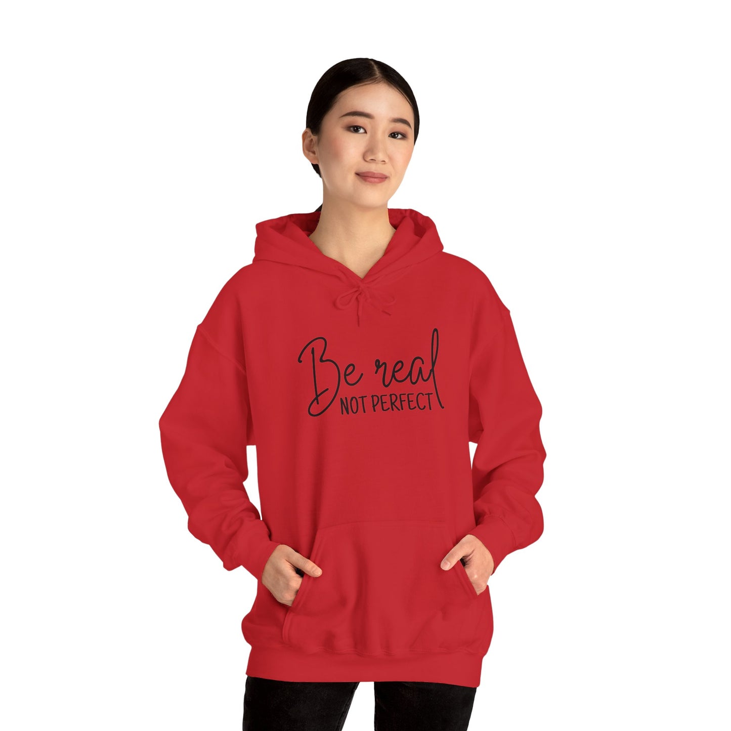 Unisex Heavy Blend Hooded Sweatshirt - Be Real, Not Perfect