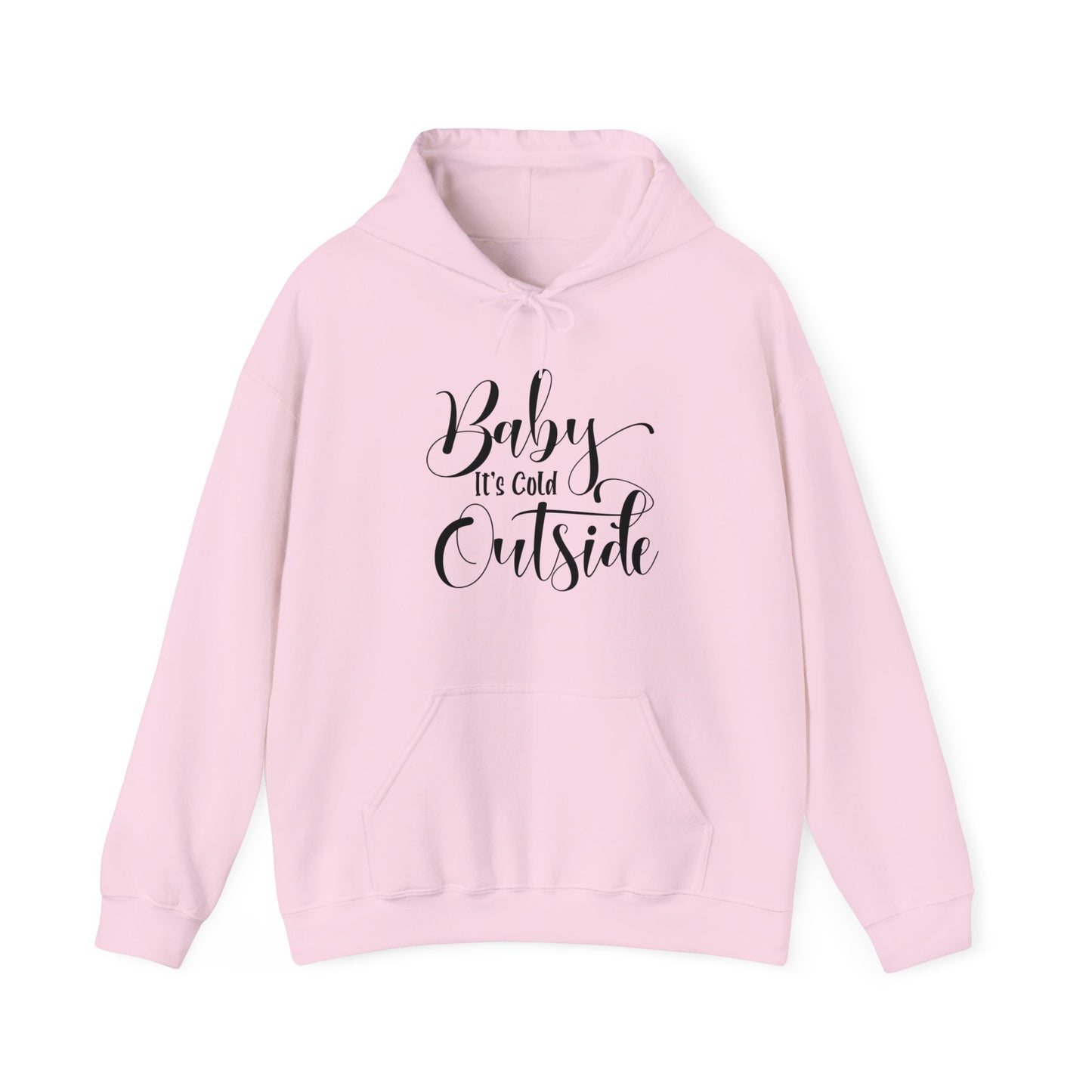 Baby It's Cold Outside - Fun Winter - Cute Winter Words - Unisex Heavy Blend™ Hooded Sweatshirt