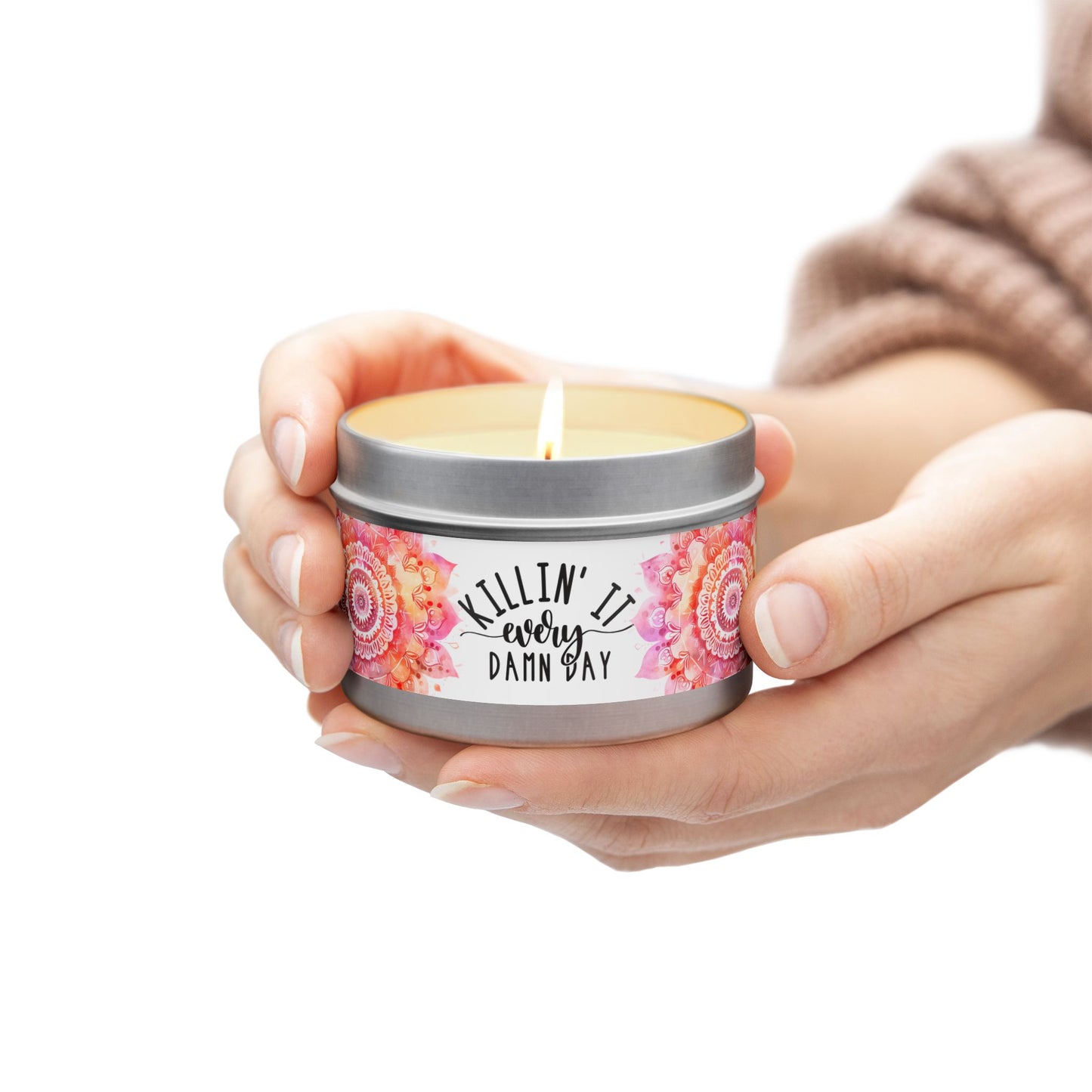 Killin' It Every Damn Day - Inspirational - Mindfulness & Self-Care - Scented Tin Candle