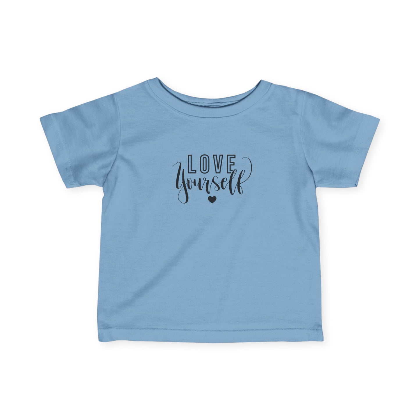 LOVE Yourself - Infant Fine Jersey Tee