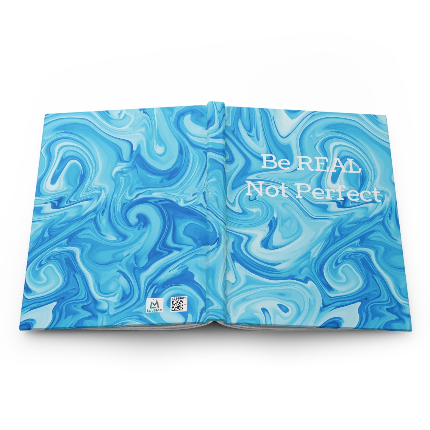 Be REAL Not Perfect - Bright Blue Marble - Hardcover Lined Journal Matte