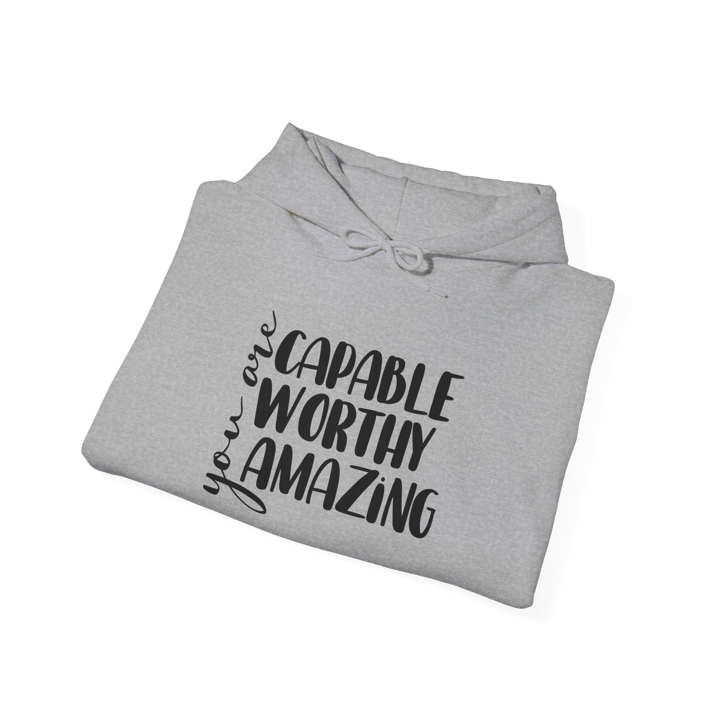 Unisex Heavy Blend Hooded Sweatshirt - You are Capable, Worthy, Amazing