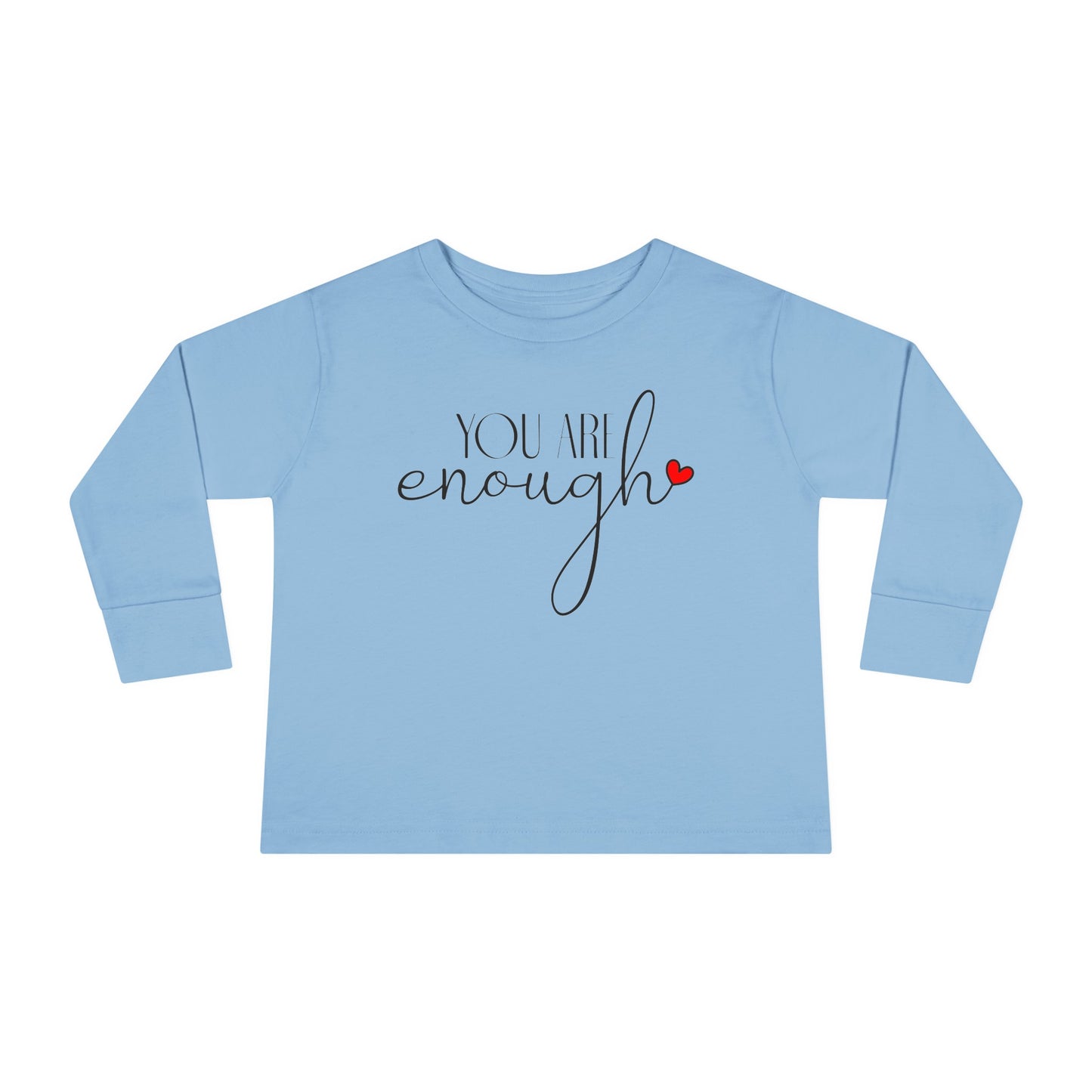 You Are Enough - Red Heart - Toddler Long Sleeve Tee