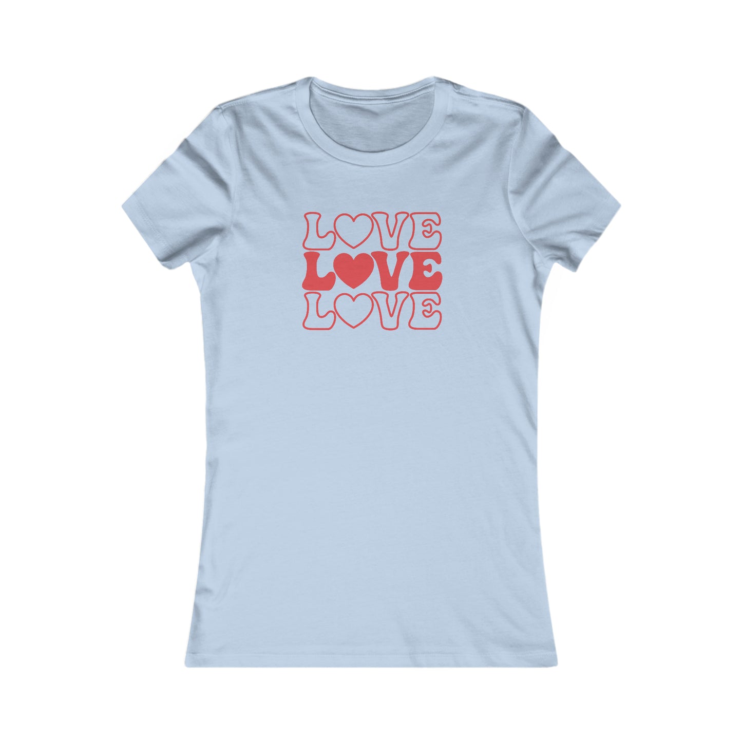 Love, Love, Love - Women's Favorite Tee
