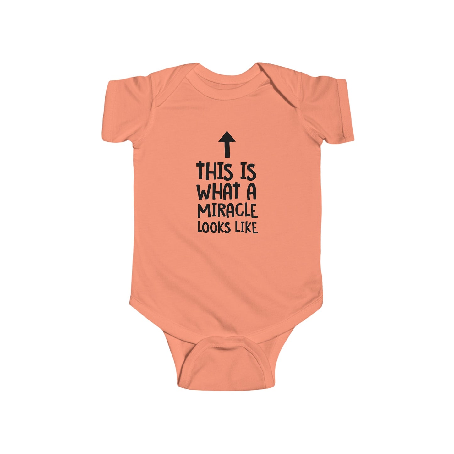 This is What a Miracle Looks Like - Infant Fine Jersey Bodysuit