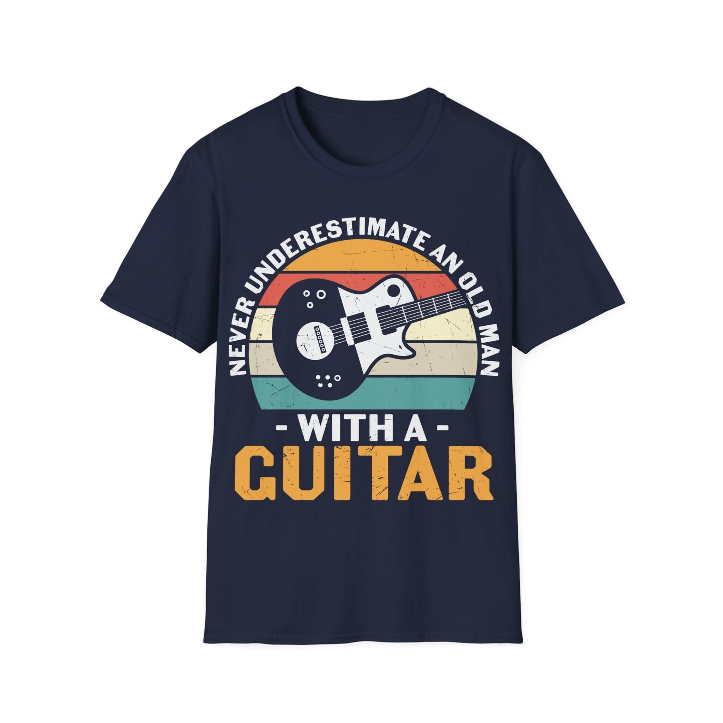 Never Underestimate an Old Man with a Guitar - Unisex Softstyle T-Shirt
