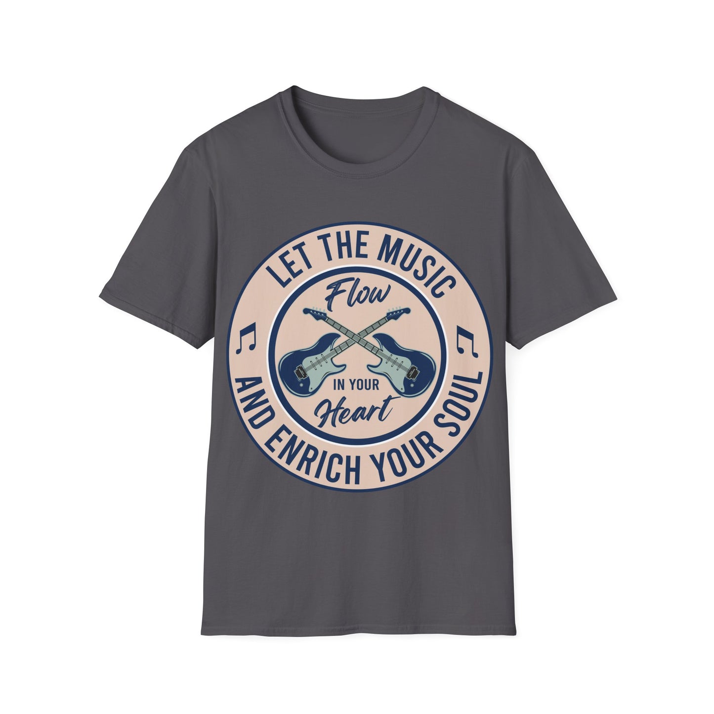 Let the Music Flow and Enrich Your Soul - Unisex Softstyle T-Shirt