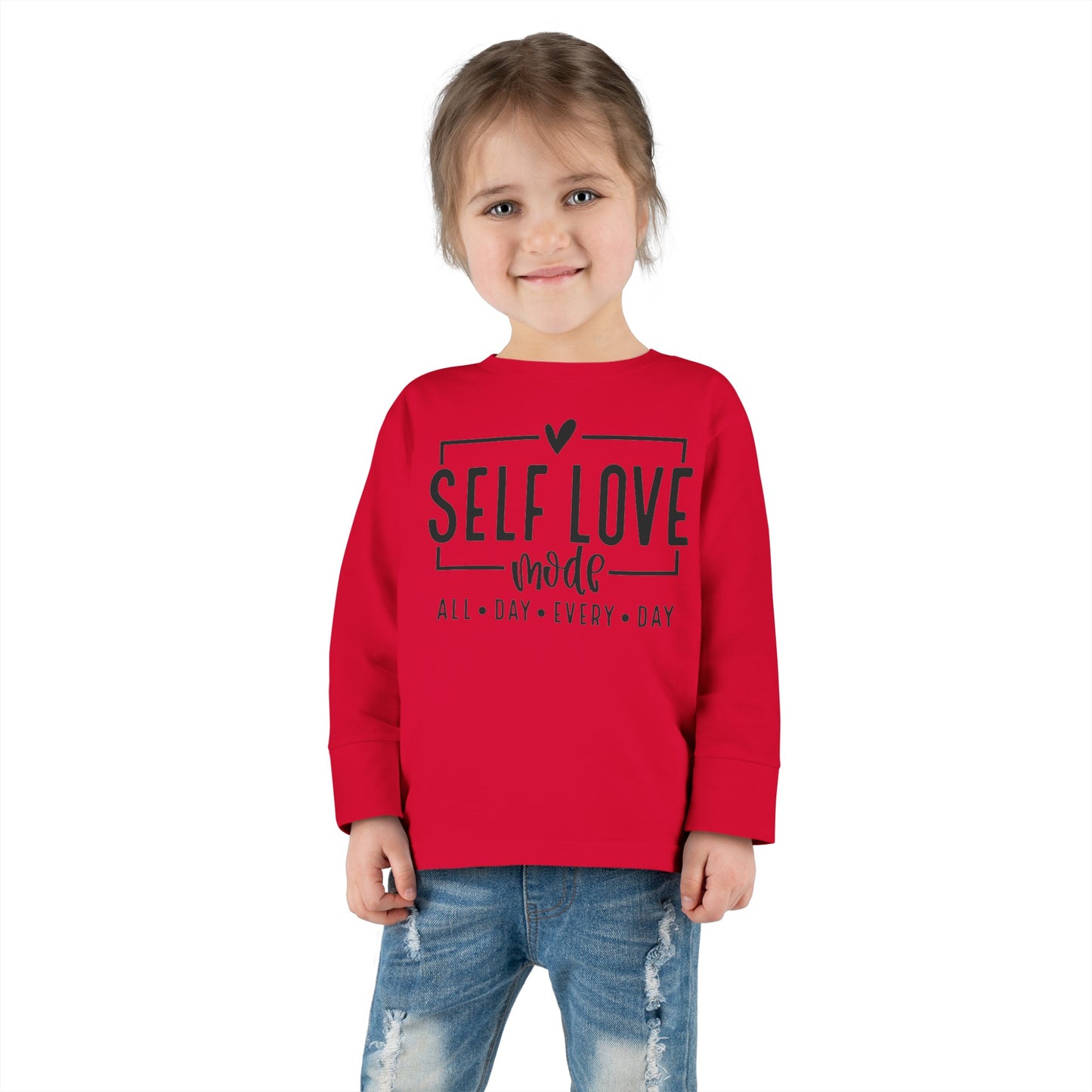 Self Love Mode - All Day Every Day - Heart - Toddler Long Sleeve Tee