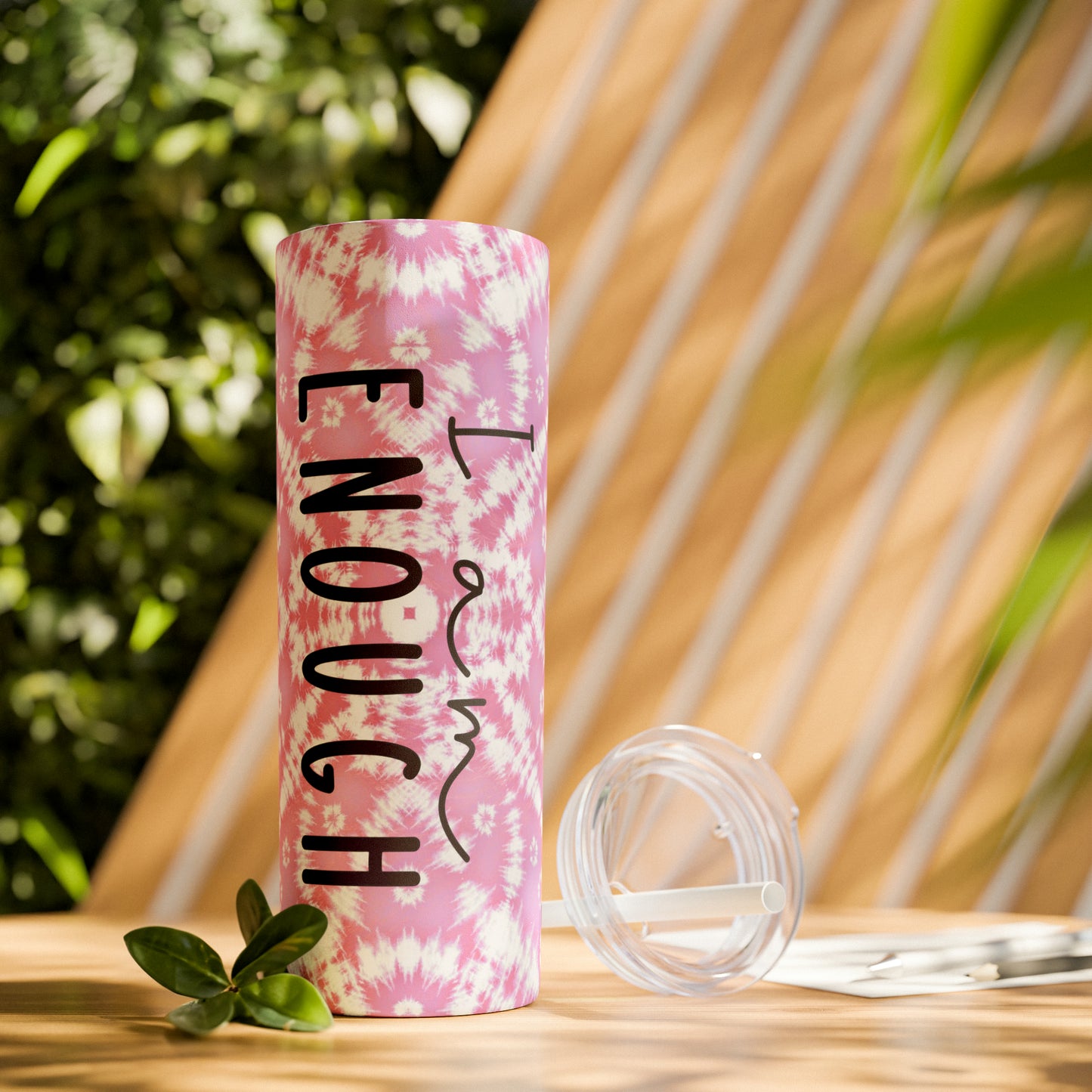 I Am Enough - Pink Batik - Skinny Tumbler with Straw, 20oz - Stainless Steel