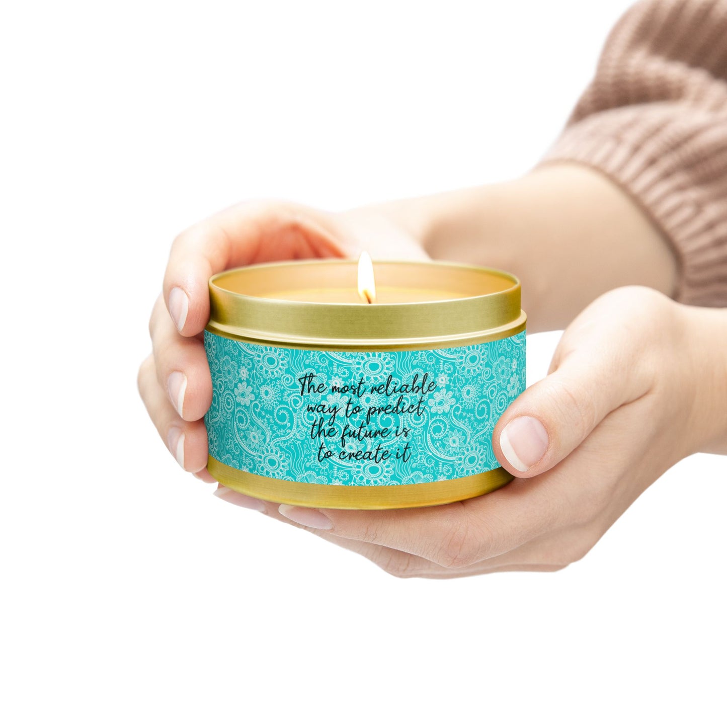 The Most Reliable Way to Predict the Future is to Create it - Inspirational - Mindfulness & Self-Care - Scented Tin Candle