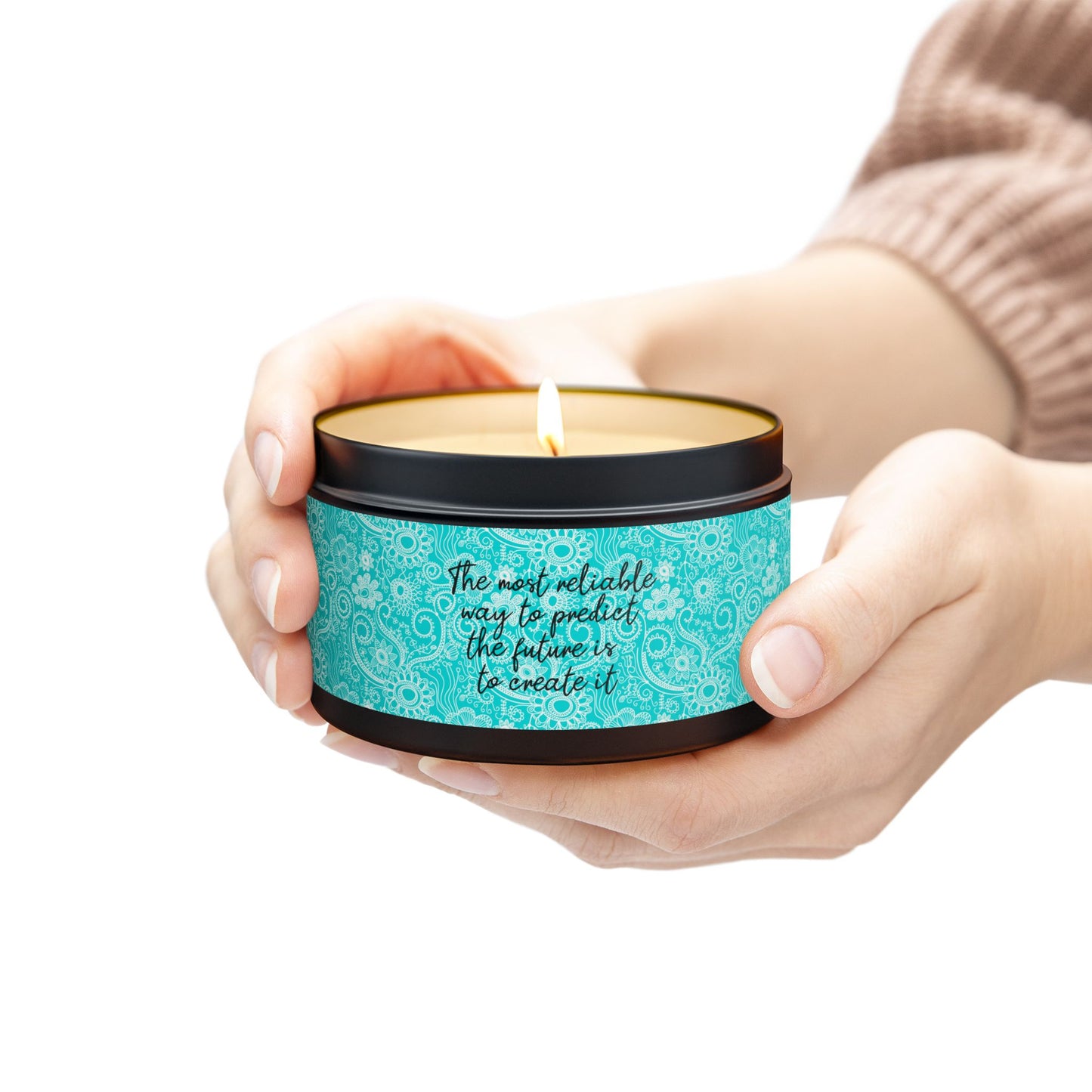 The Most Reliable Way to Predict the Future is to Create it - Inspirational - Mindfulness & Self-Care - Scented Tin Candle