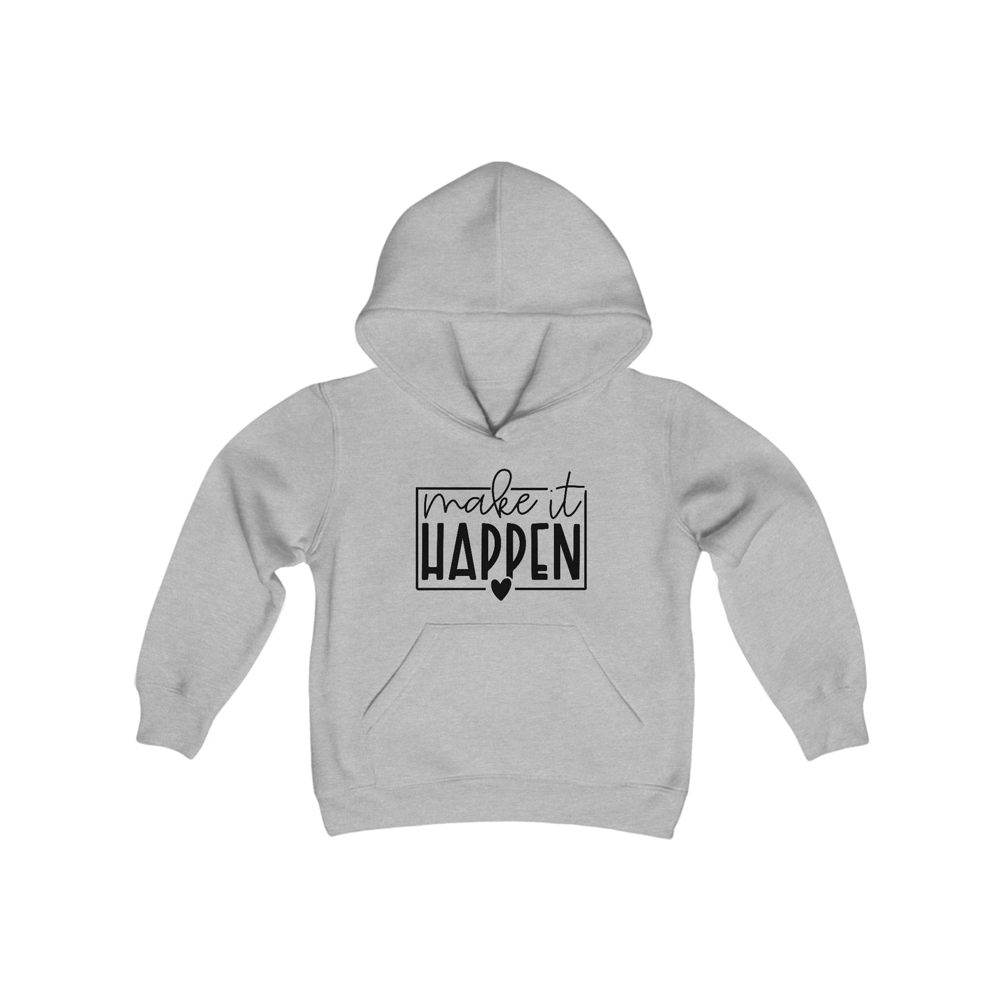 Make it Happen - Box with Heart - Believe in Yourself - Self Love - Self Acceptance - Inspire - Youth Heavy Blend Hooded Sweatshirt