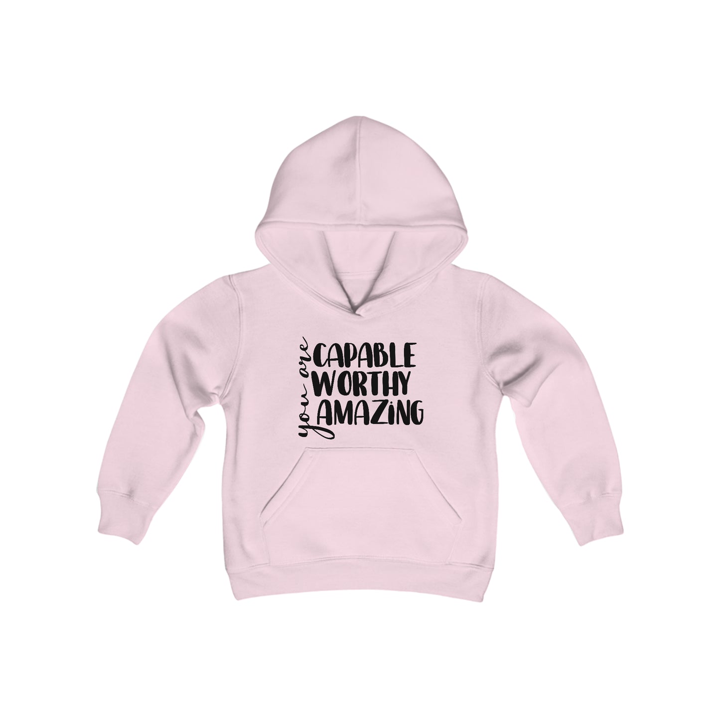 You are Capable, Worthy, Amazing - Youth Heavy Blend Hooded Sweatshirt