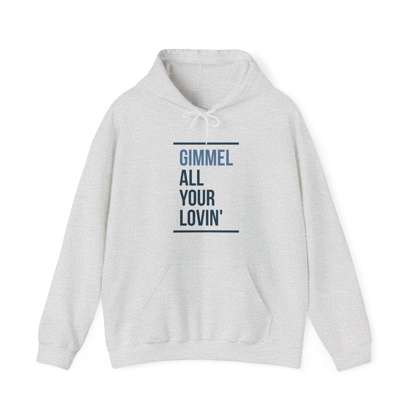 Hanukkah Saying - Gimmel All Your Lovin - Fun Hanukkah Sweatshirt - Celebrate Hanukkah - Unisex Heavy Blend™ Hooded Sweatshirt