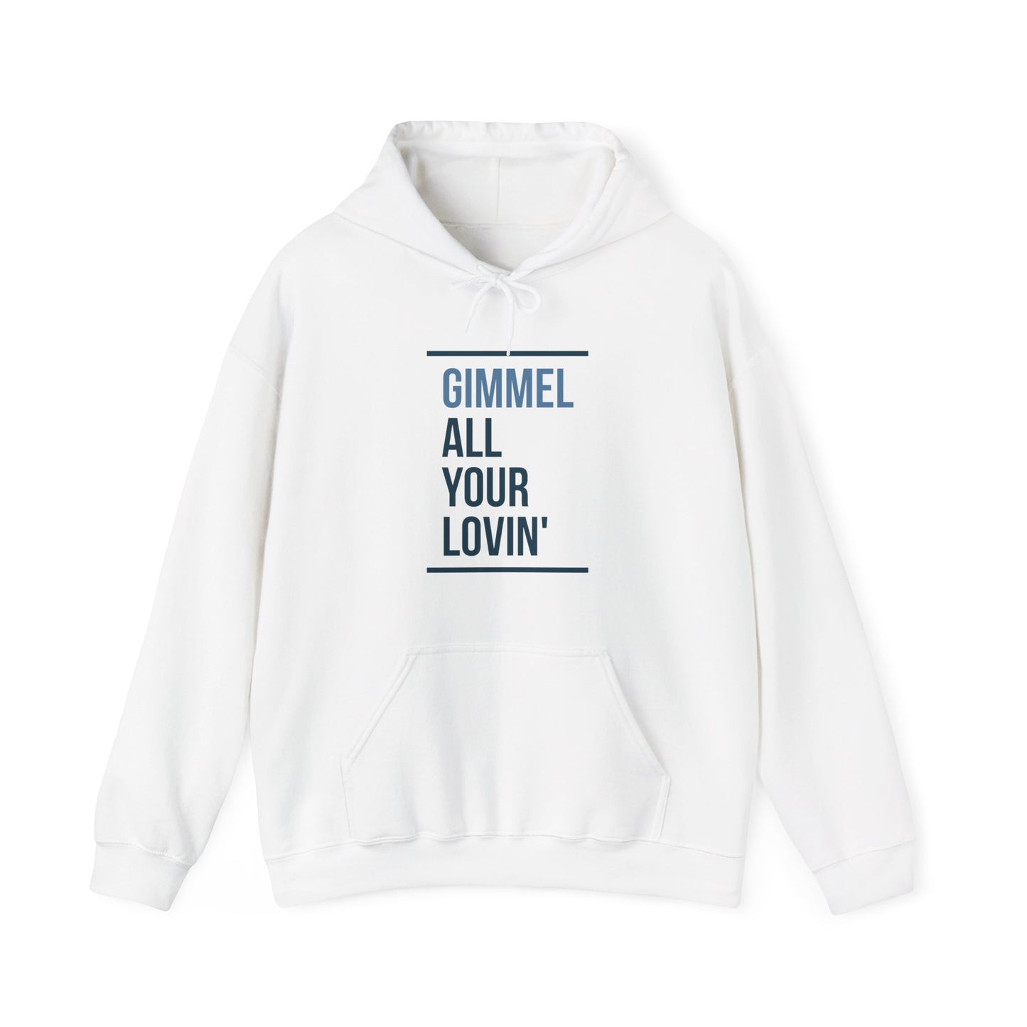 Hanukkah Saying - Gimmel All Your Lovin - Fun Hanukkah Sweatshirt - Celebrate Hanukkah - Unisex Heavy Blend™ Hooded Sweatshirt