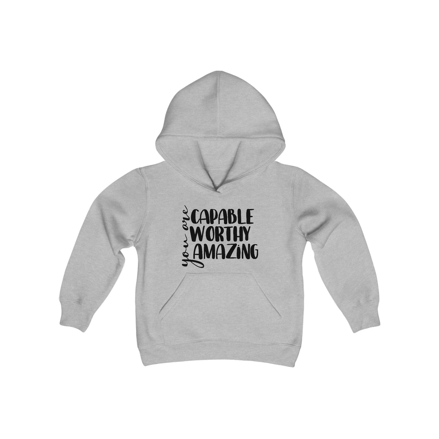 You are Capable, Worthy, Amazing - Youth Heavy Blend Hooded Sweatshirt