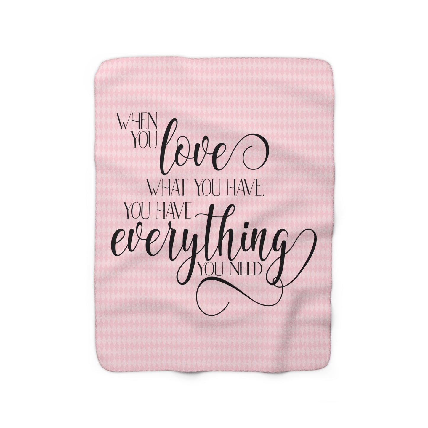 Beautiful, Cozy, Soft - Amazing - Pink Paris Harlequin 16 - When you love what you have... - Inspirational Quote - Sherpa Fleece Blanket