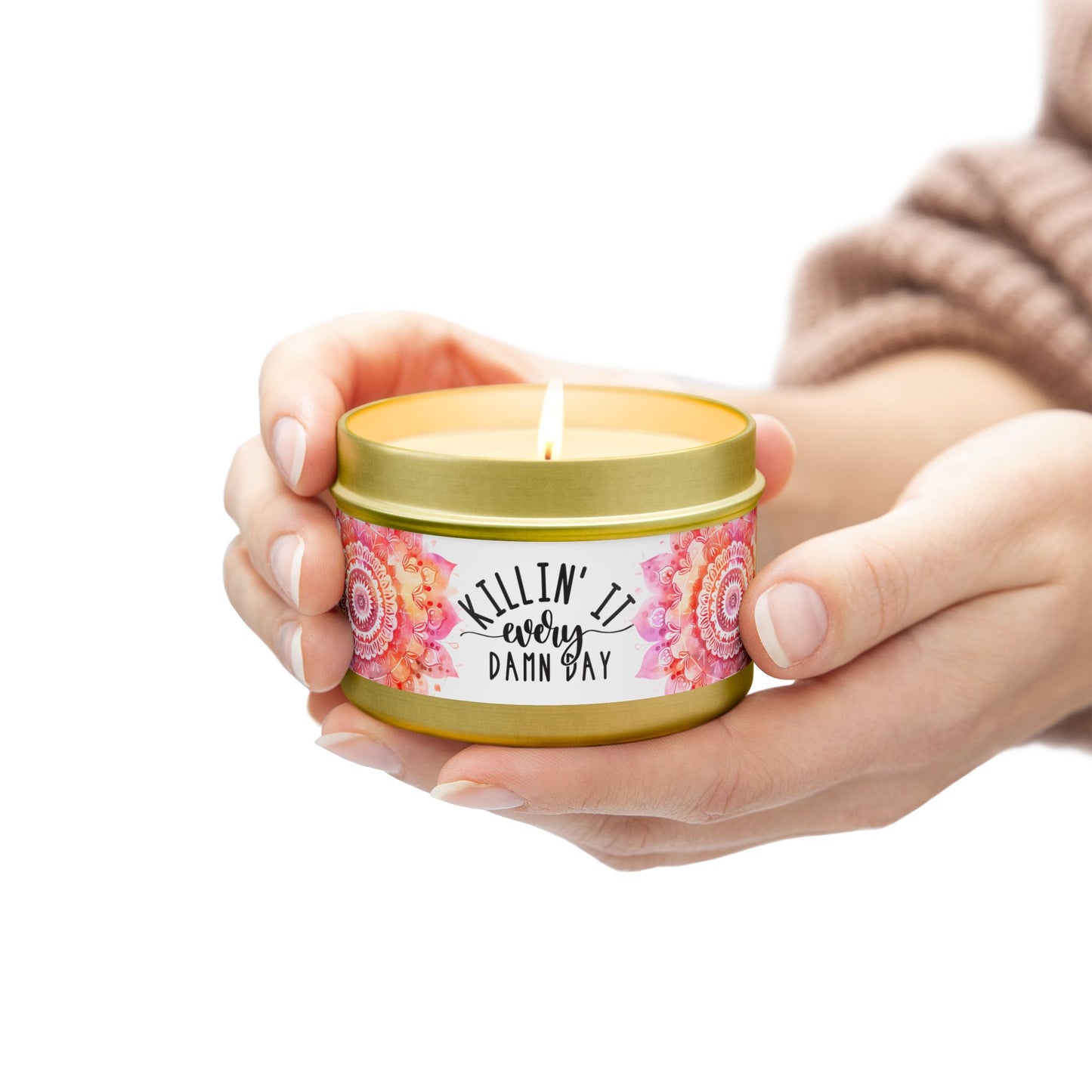 Killin' It Every Damn Day - Inspirational - Mindfulness & Self-Care - Scented Tin Candle
