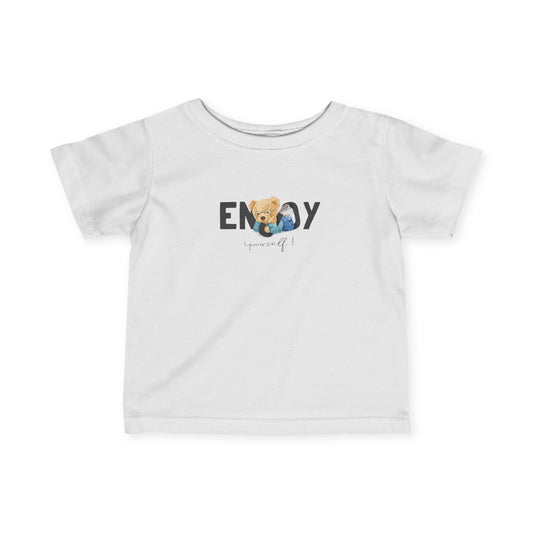 Enjoy Yourself Bear - Infant Fine Jersey Tee