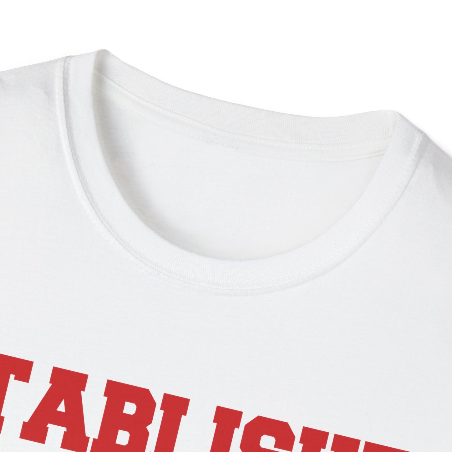 Estabilshed 1776 - American Flag - Red, White, Blue - 4th of July - Independence Day - Unisex Softstyle T-Shirt
