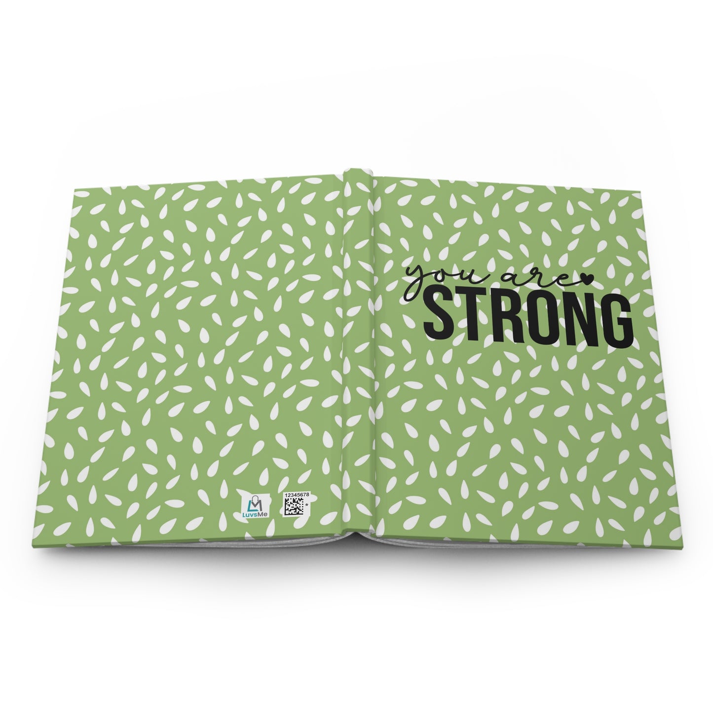 You Are Strong - Green and White - Hardcover Lined Journal Matte