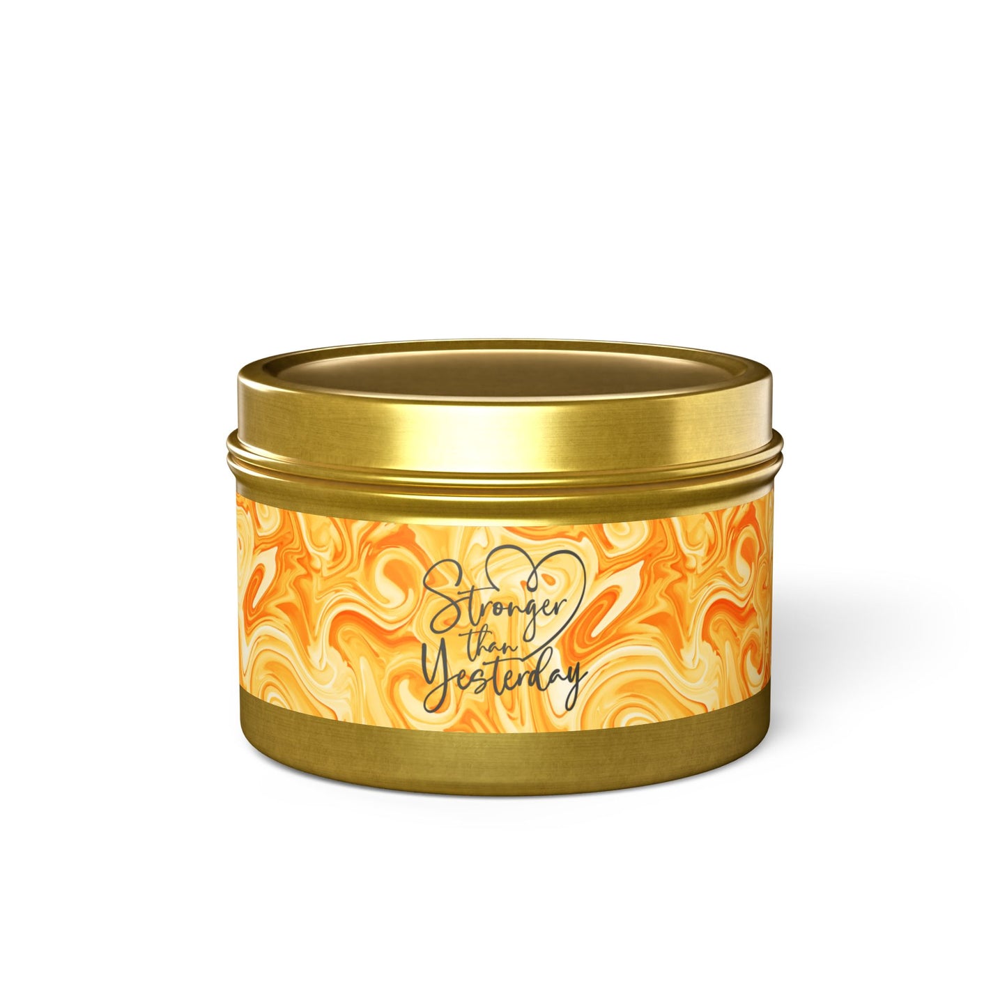 Stronger than Yesterday - Inspirational - Mindfulness & Self-Care - Scented Tin Candle