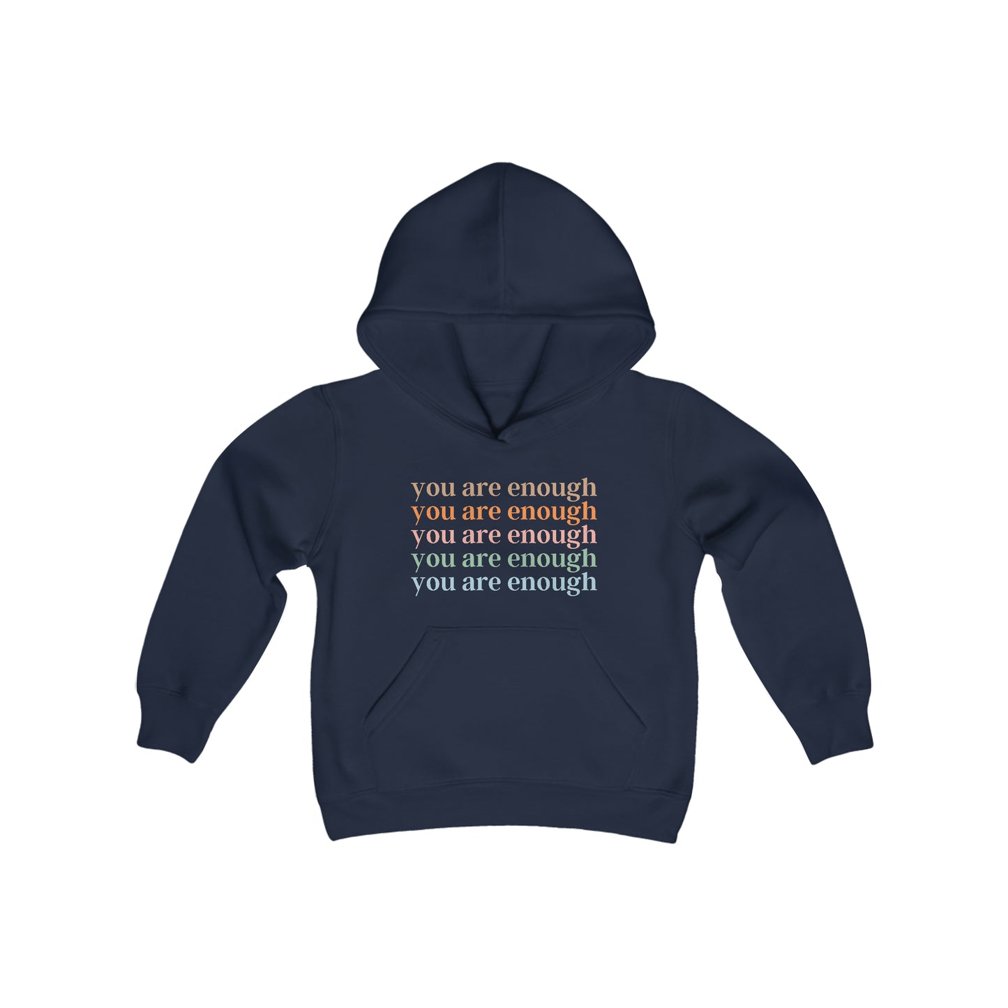 You are enough - Inspiration - Self Love - Self Acceptance - Youth Heavy Blend Hooded Sweatshirt