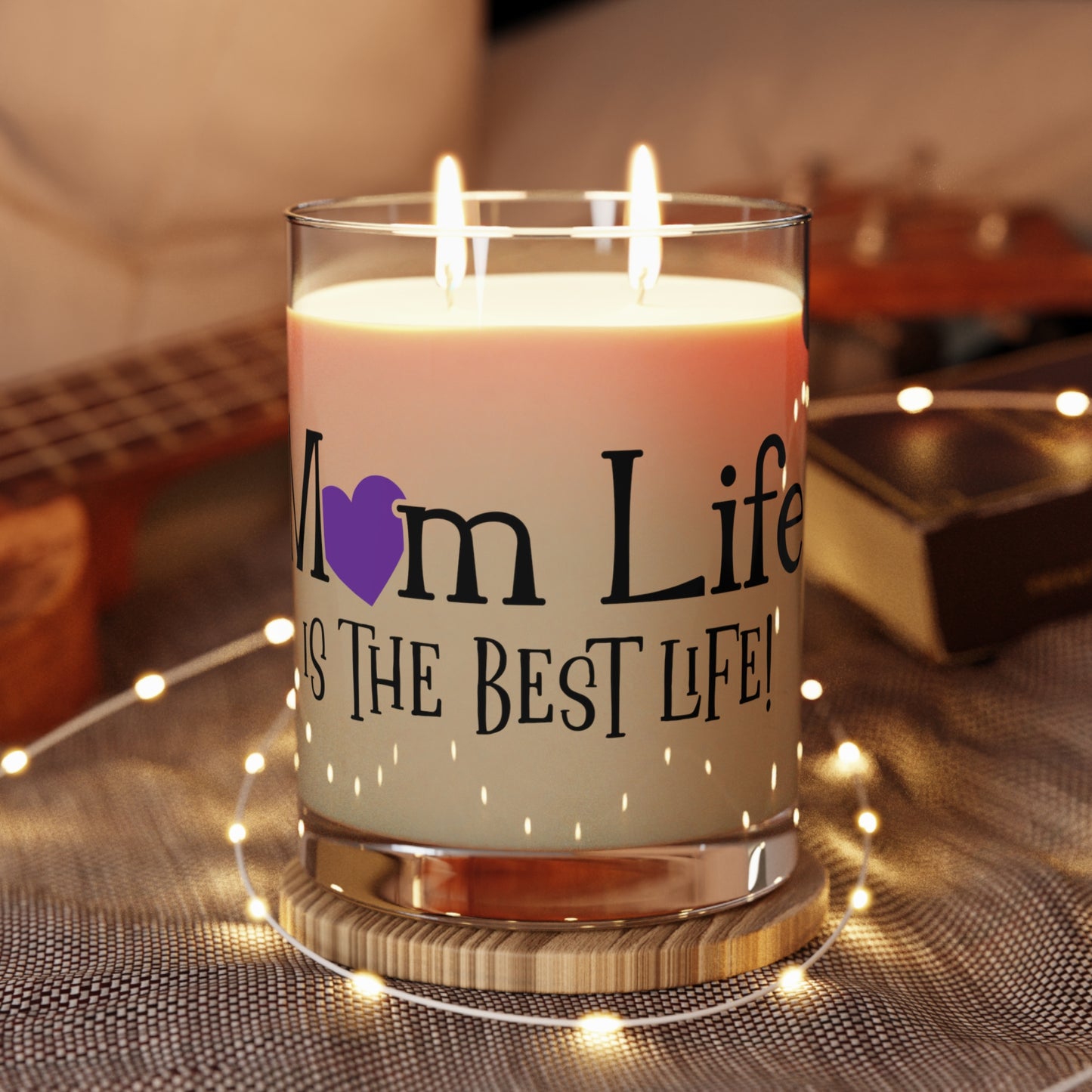 Mom Life is the Best Life - Scented Candle - 11oz