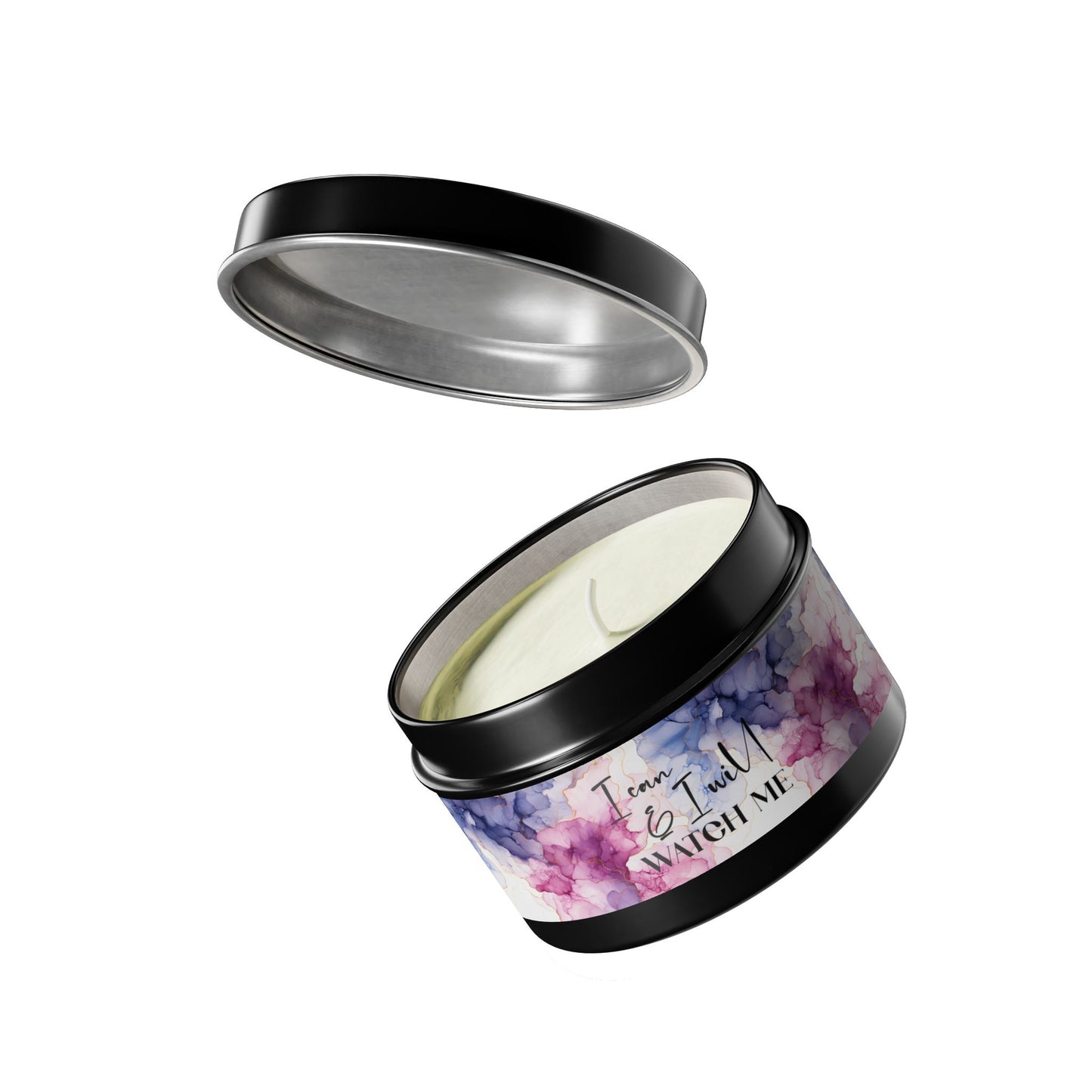 I Can and I Will, Watch Me - Inspirational - Mindfulness & Self-Care - Scented Tin Candle