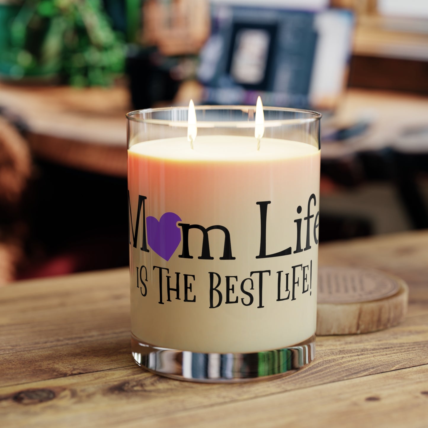 Mom Life is the Best Life - Scented Candle - 11oz