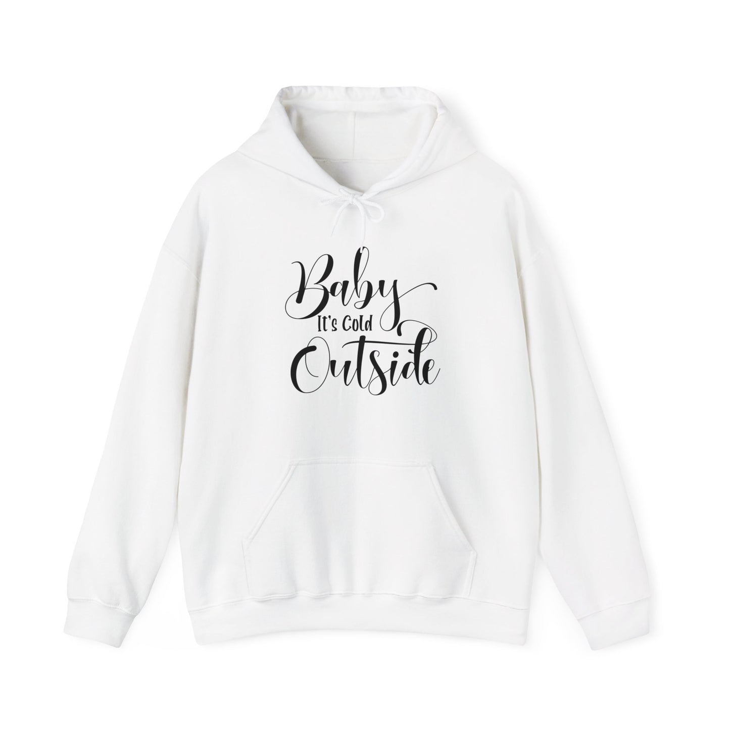Baby It's Cold Outside - Fun Winter - Cute Winter Words - Unisex Heavy Blend™ Hooded Sweatshirt