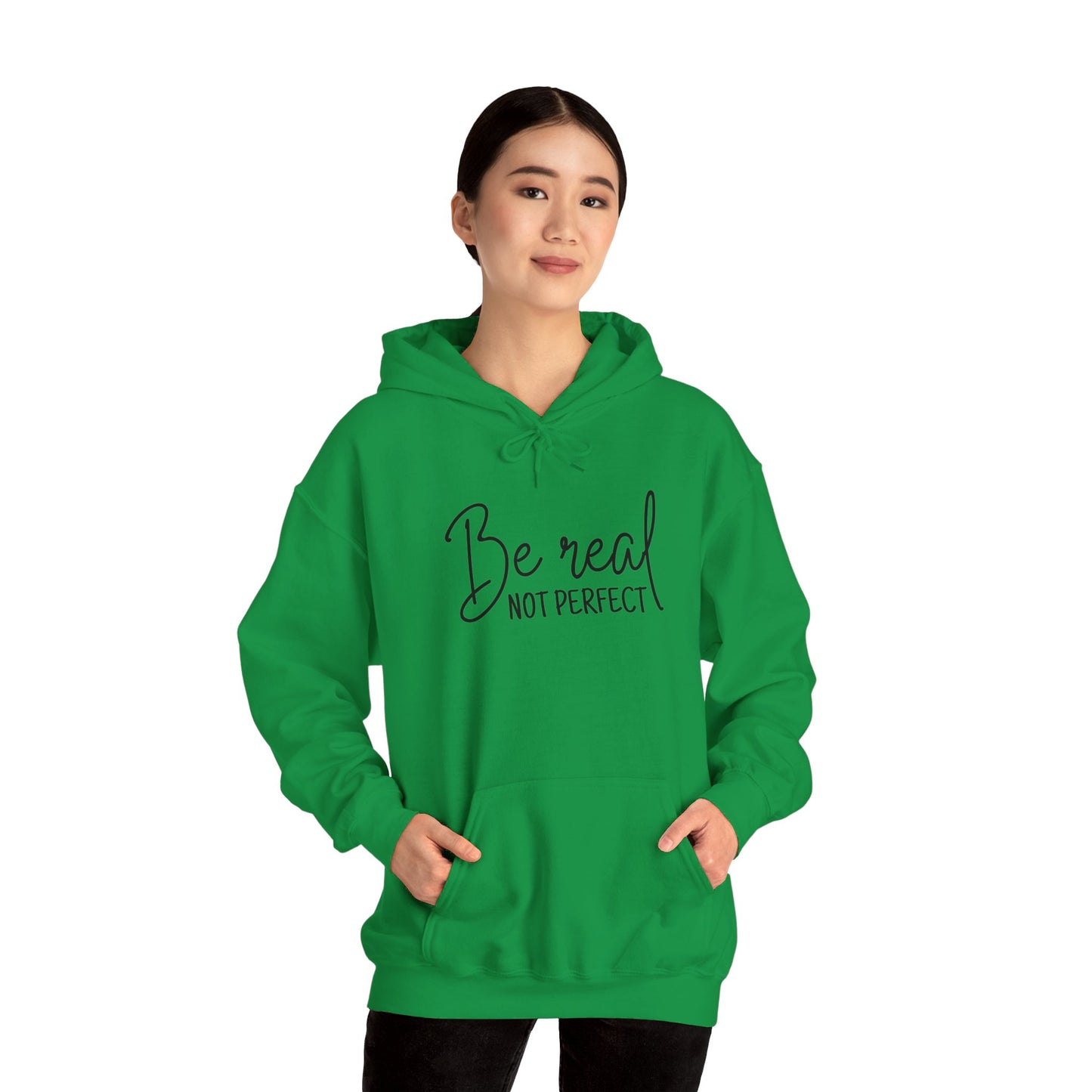 Unisex Heavy Blend Hooded Sweatshirt - Be Real, Not Perfect