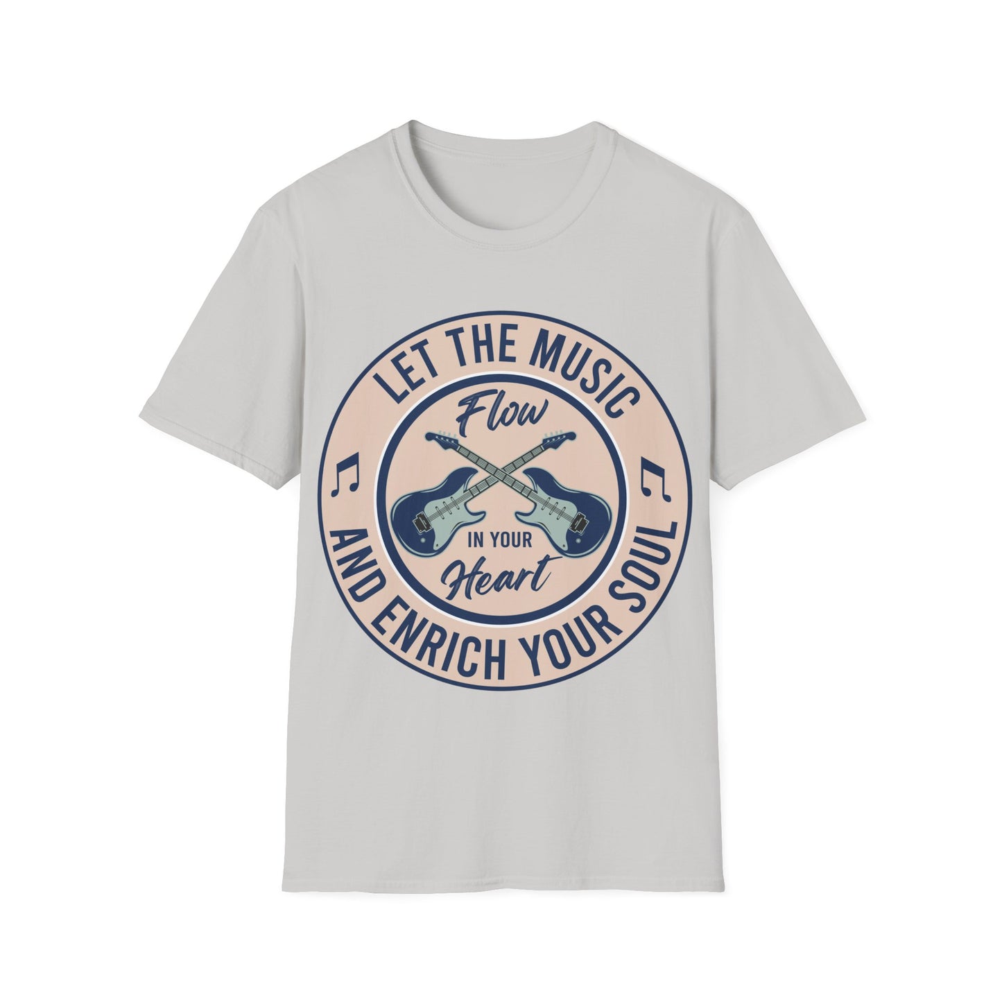 Let the Music Flow and Enrich Your Soul - Unisex Softstyle T-Shirt