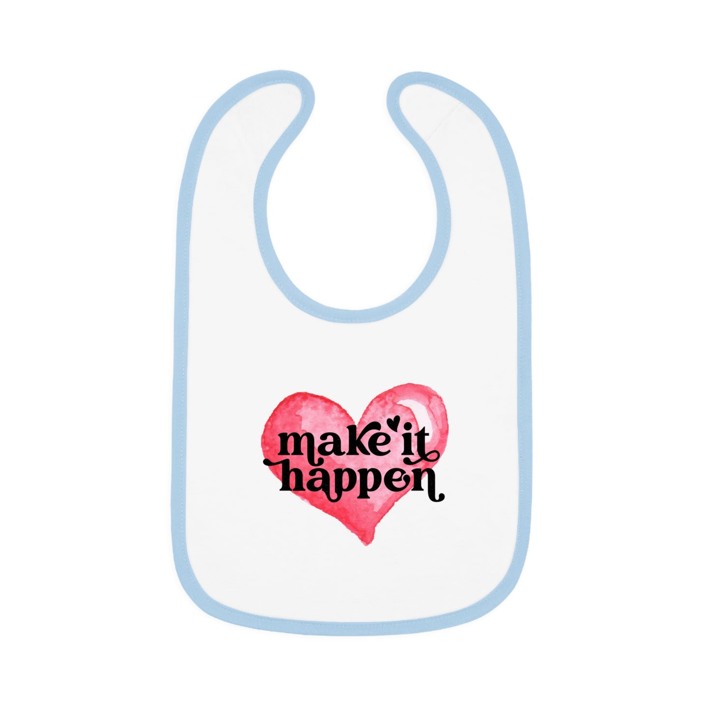Make it Happen - Watercolor Heart - Baby Contrast Trim Jersey Bib